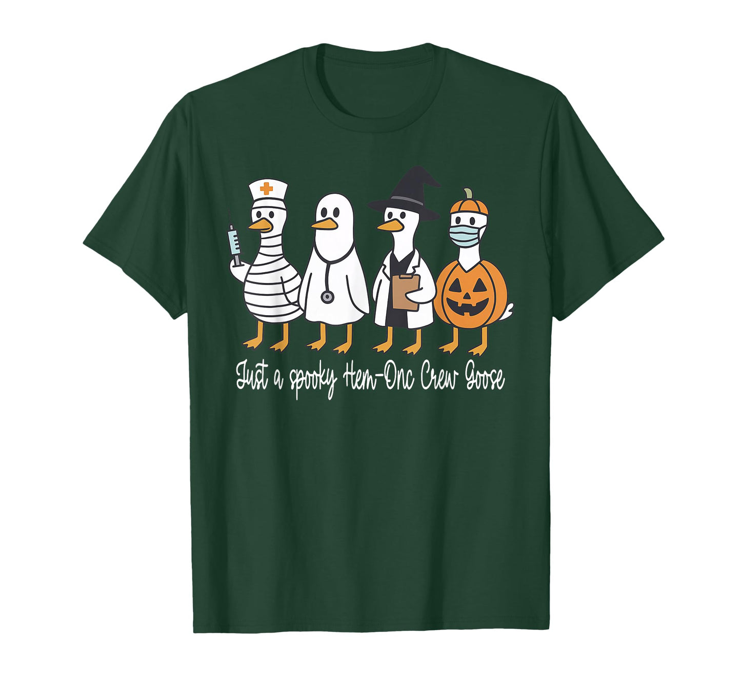 Just A Spooky Hem-Onc Silly Goose Nurse Hematology Halloween T-Shirt