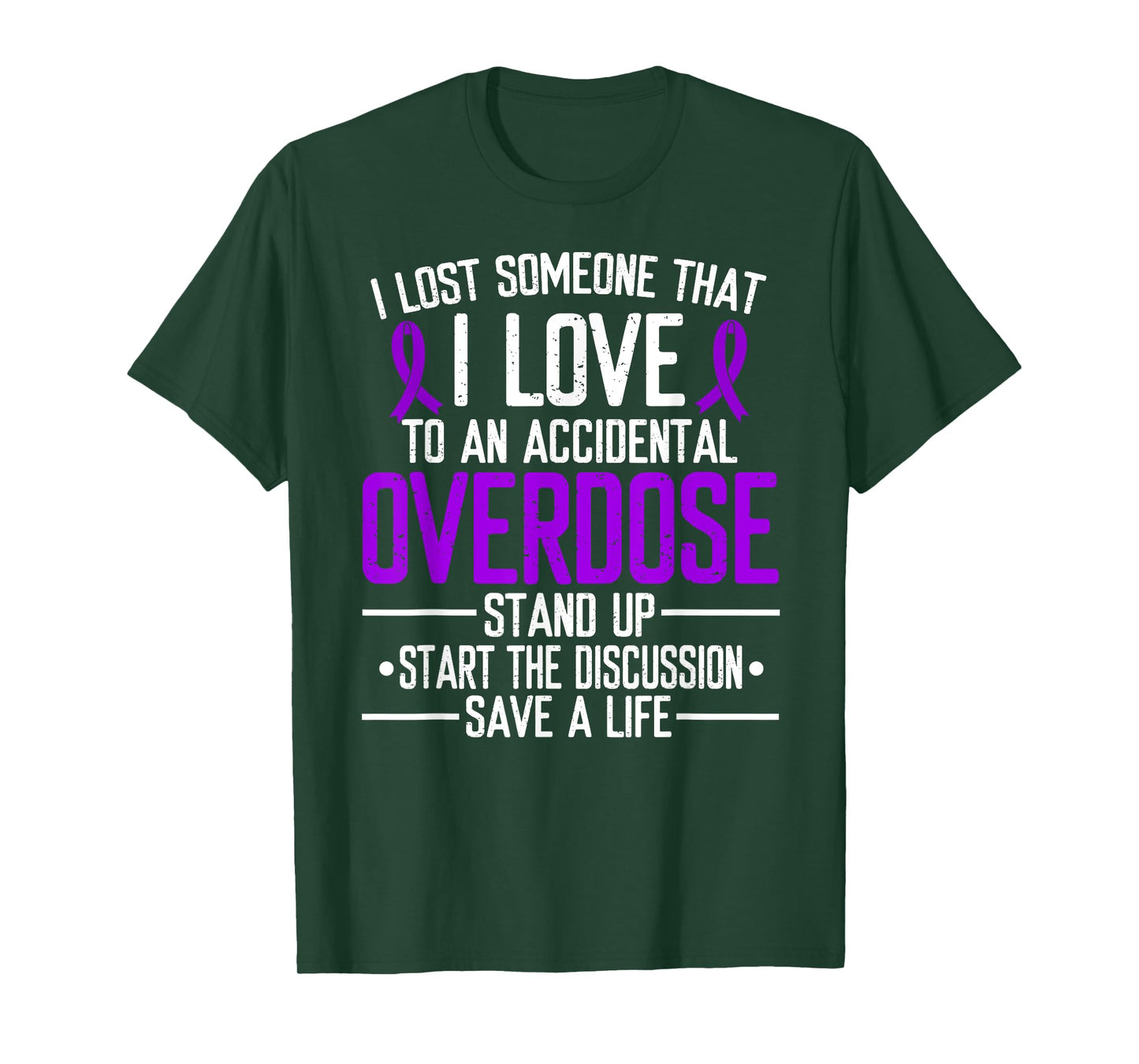 Overdose Awareness Lost someone I love Purple Ribbon T-Shirt