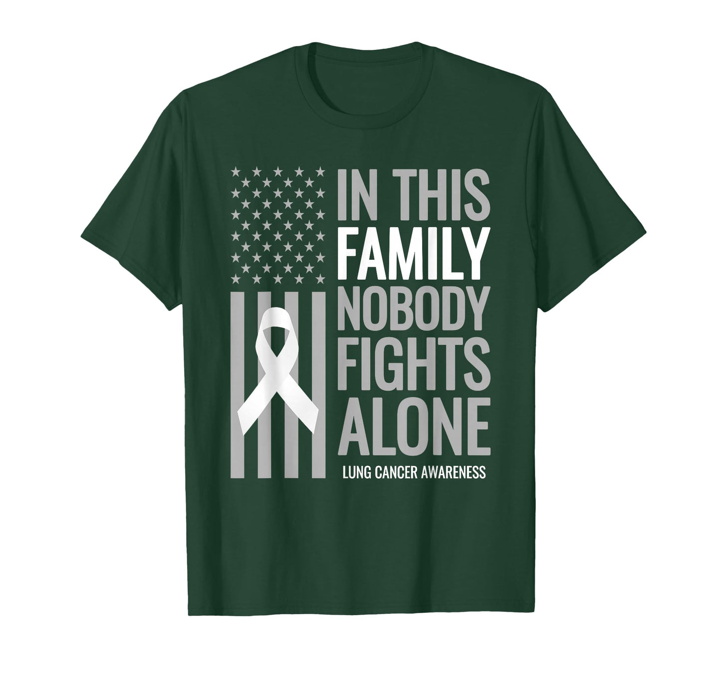 In This Family Nobody fights Alone Lung Cancer Awareness T-Shirt