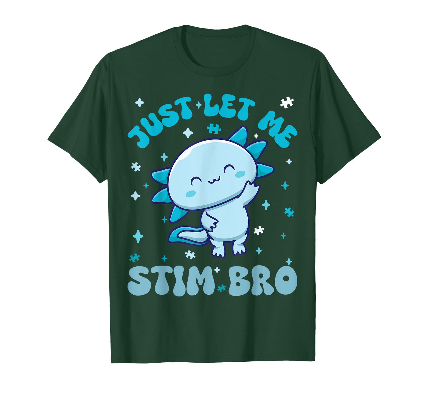 Just Let Me Stim Bro Shirt Fun Autism Awareness Axolotl Kids T-Shirt