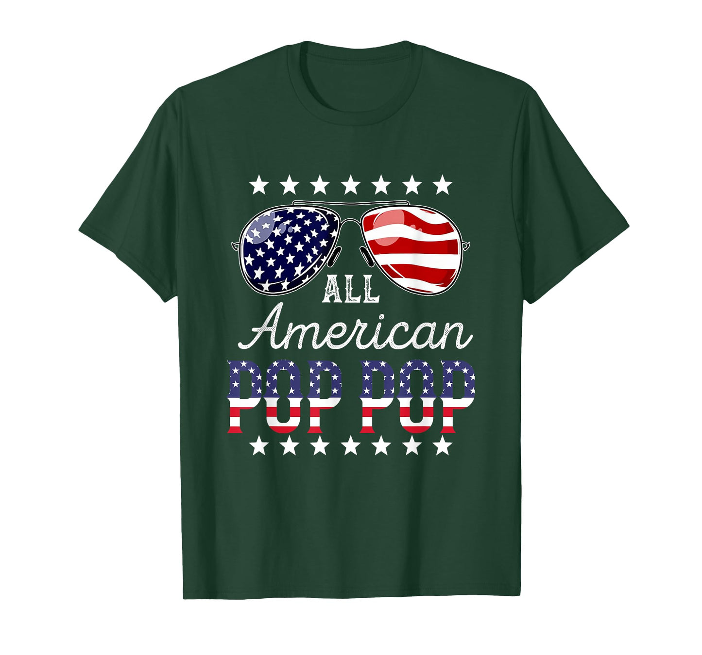 All American Pop pop 4th of July Sunglasses Family T-Shirt
