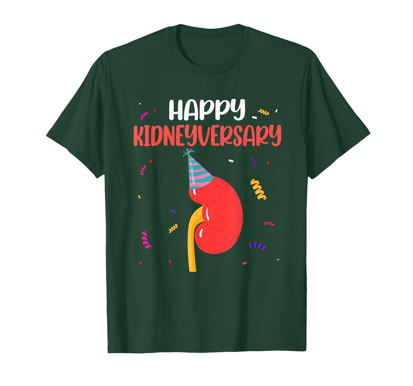 Happy Kidneyversary Pun Kidney Transplant Survivor 1 Year T-Shirt