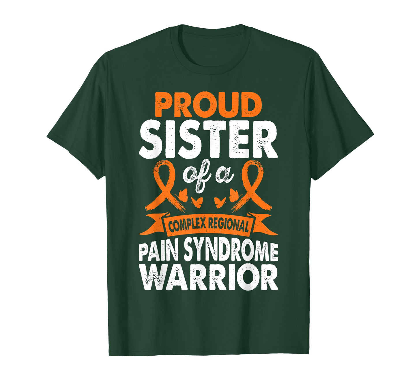 Sister Of CRPS Warrior Awareness Month Orange Ribbon T-Shirt