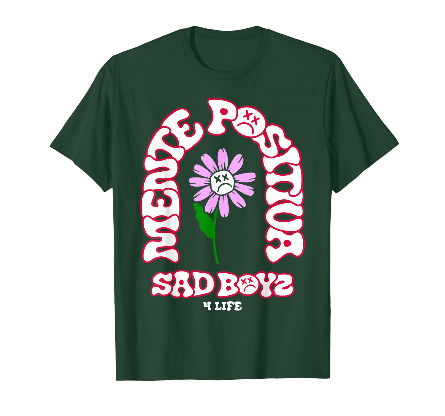 Sad Boys Belicos Mente positiva Regional Mexican Tumbados T-Shirt