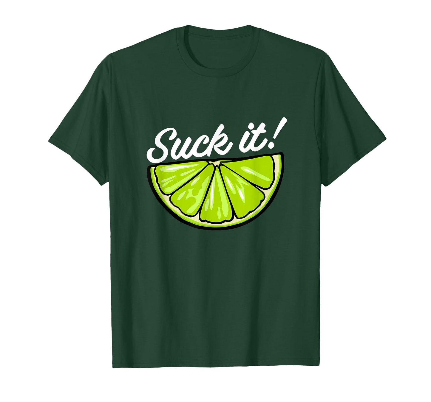 Suck It Funny Green Lime Lemon Slice Mexican Food Lover T-Shirt