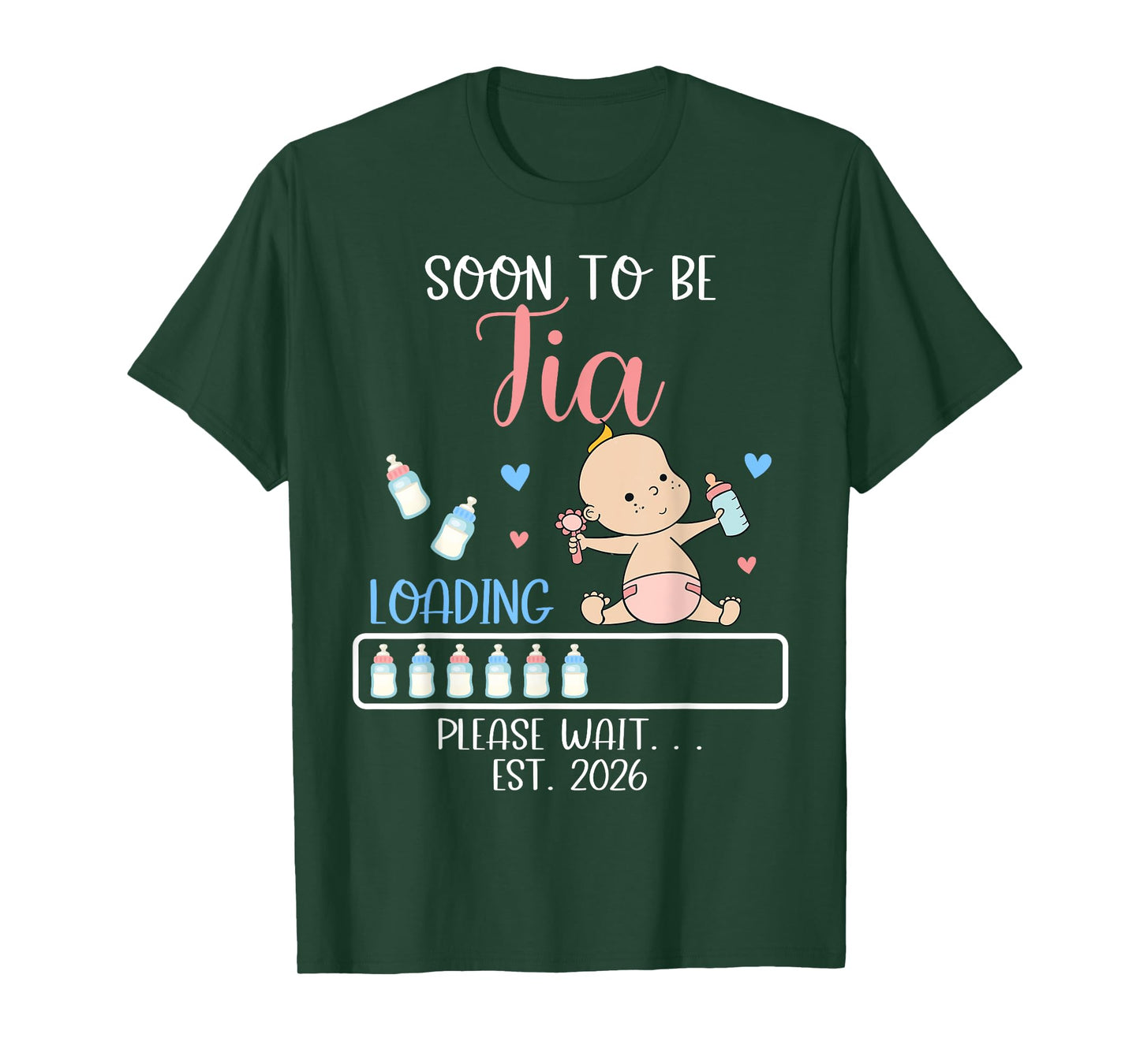 Soon To Be TIA 2026 of Baby Girl Loading Funny Family T-Shirt