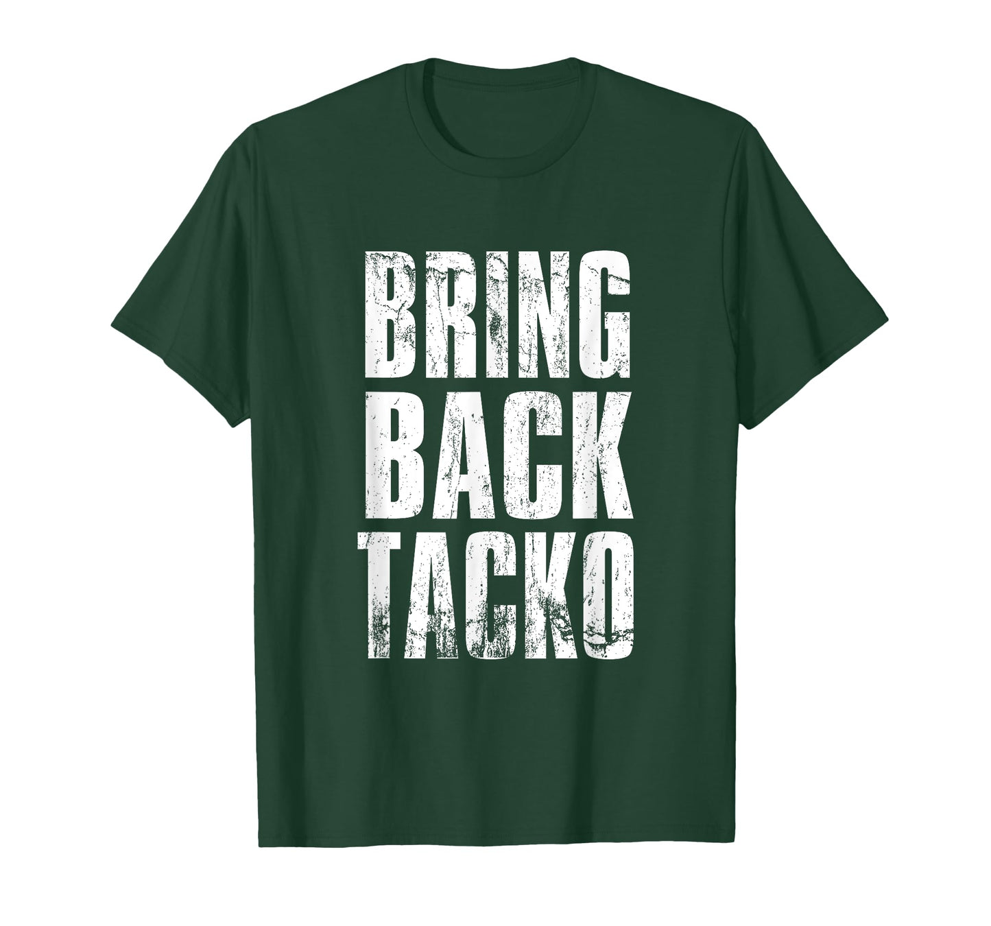 Bring Back Tacko Distressed Boston Basketball Funny T-Shirt