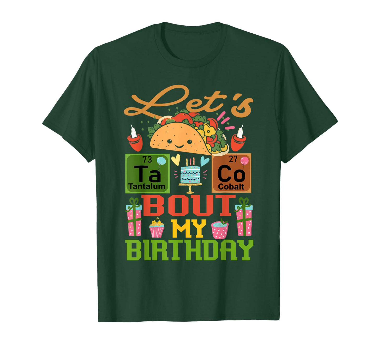 Funny Let's Taco Bout My Birthday Mexican Party Cinco de May T-Shirt