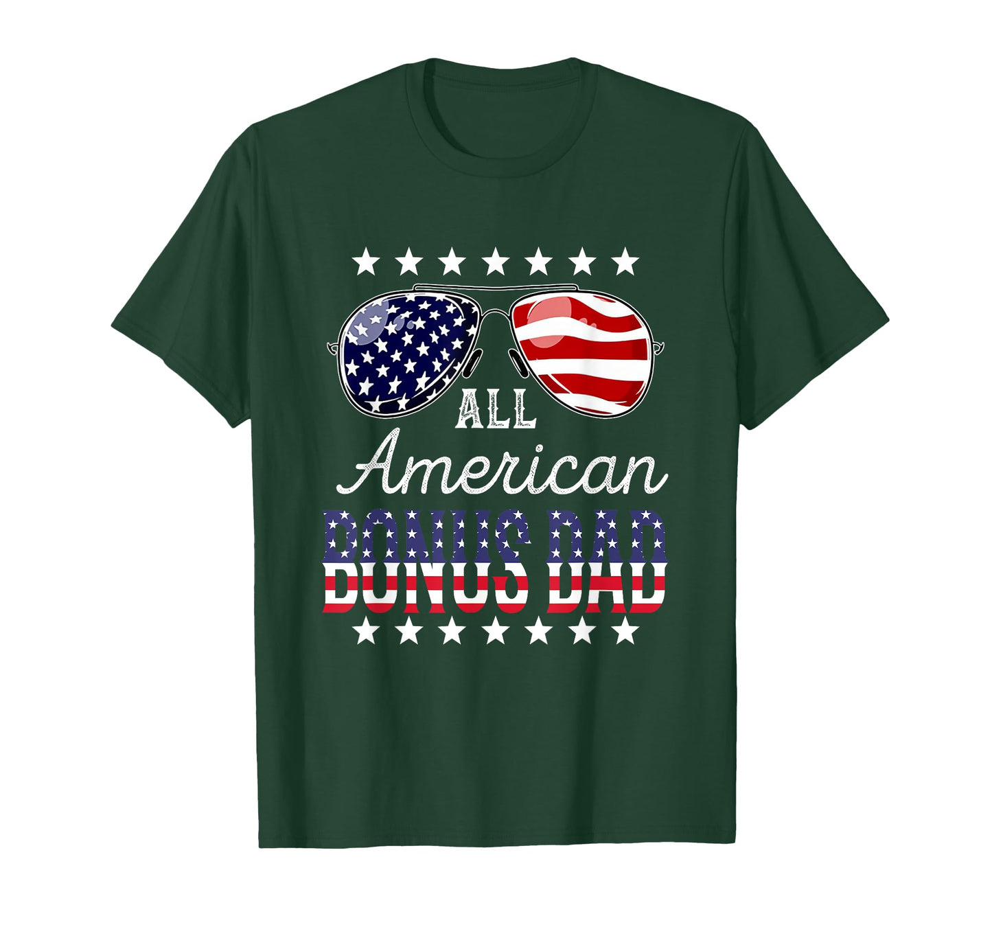 All American Bonus Dad 4th of July Sunglasses Family T-Shirt