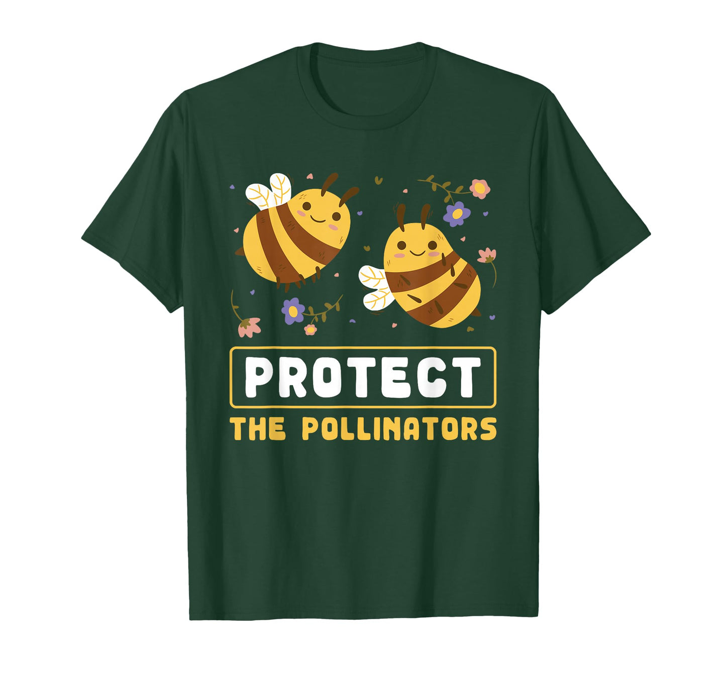 Protect The Pollinators Save The Bees Message T-Shirt