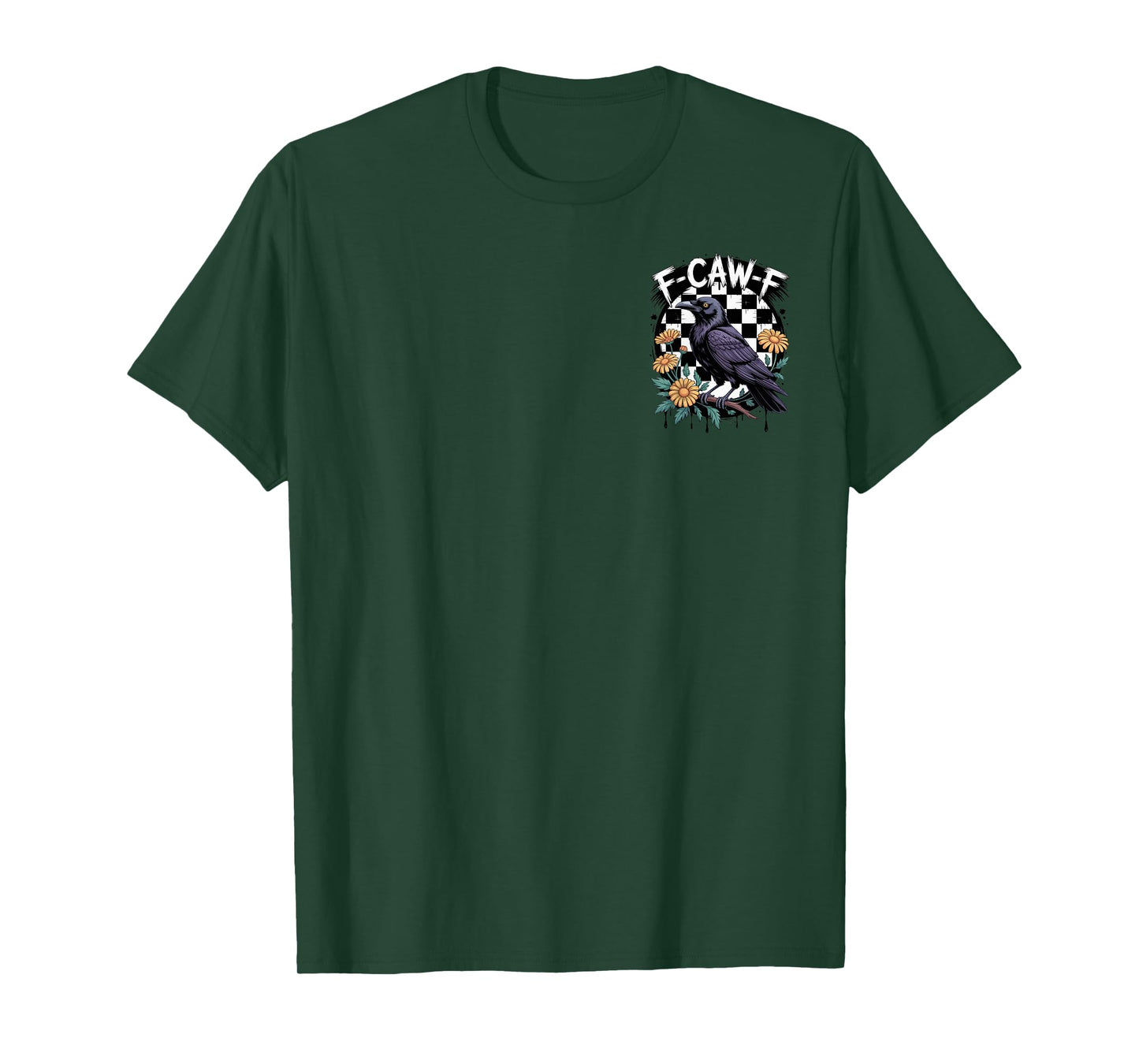 F-Caw-F Funny Crow Fans Sarcastic Vibe Halloween Shirt T-Shirt