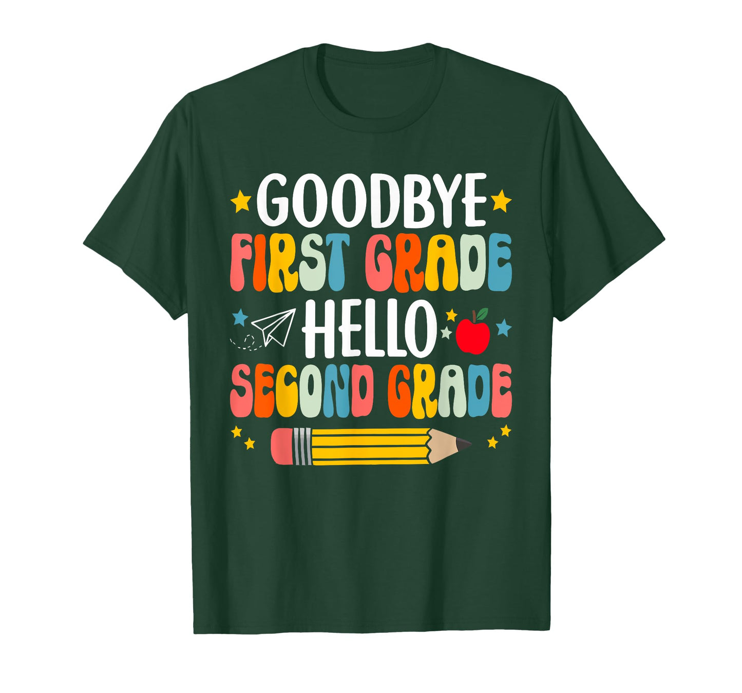 Goodbye First Grade Hello Second Grade Graduation T-Shirt