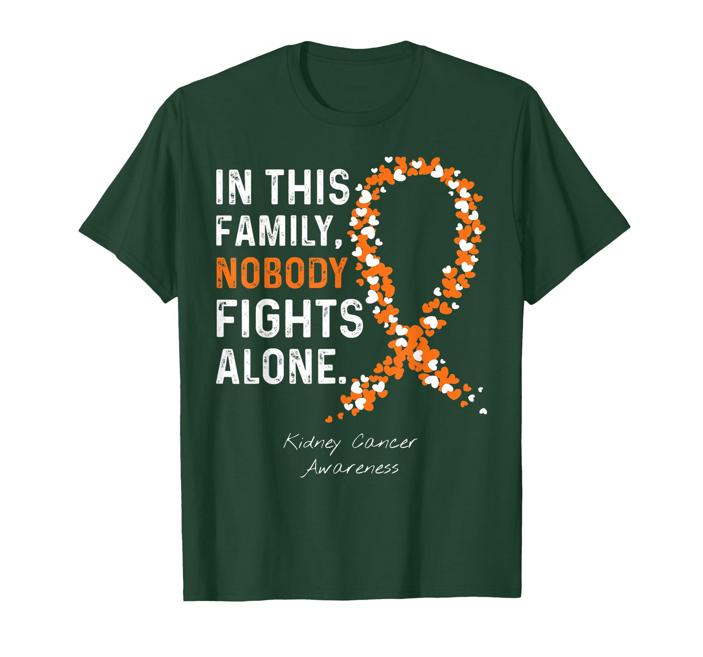 Kidney Cancer Awareness in This Family Nobody Fights Alone T-Shirt