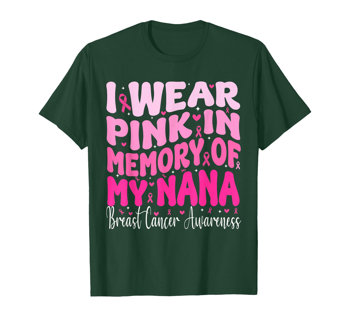 I Wear Pink In Memory Of My Nana Breast Cancer Awareness T-Shirt