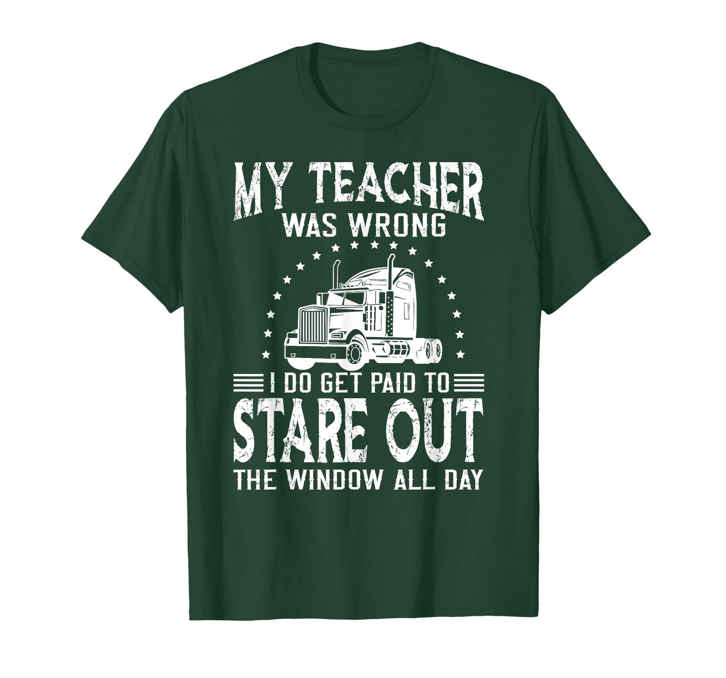 Funny Truck Driver T Shirts & Trucker Gift for Men My Teacher was Wrong Trucker T-Shirt Black Men's Medium Classic Fit Short Sleeve Trucker T-Shirt