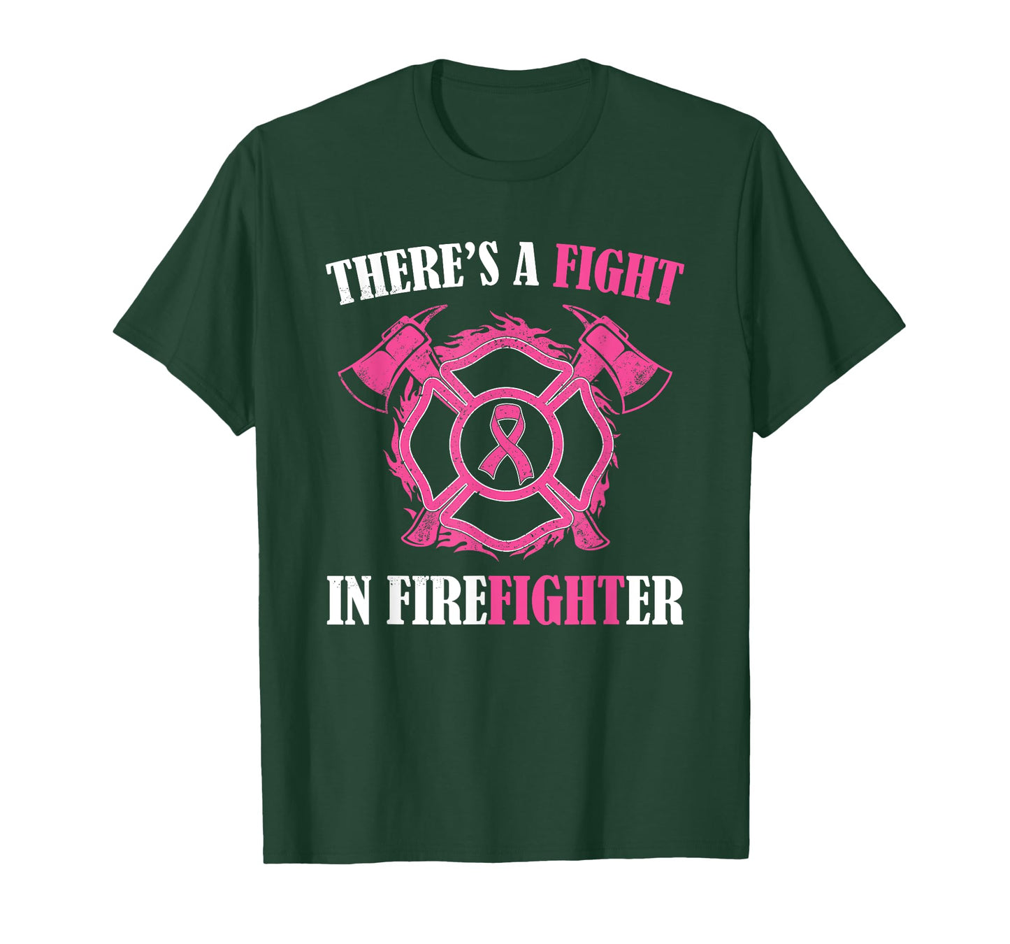 There's a fight in Firefighter Breast Cancer Awareness gifts T-Shirt