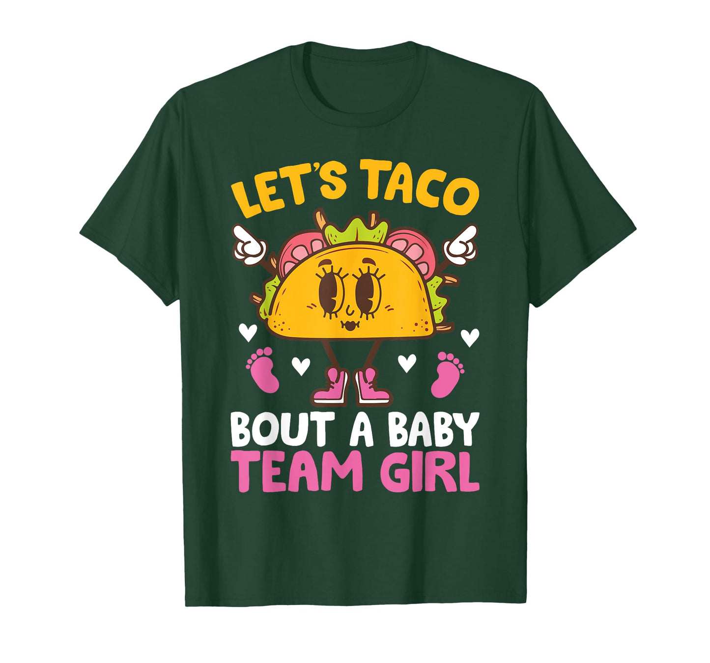 Let's Taco Bout a Baby Team Girl taco gender reveal Matching T-Shirt