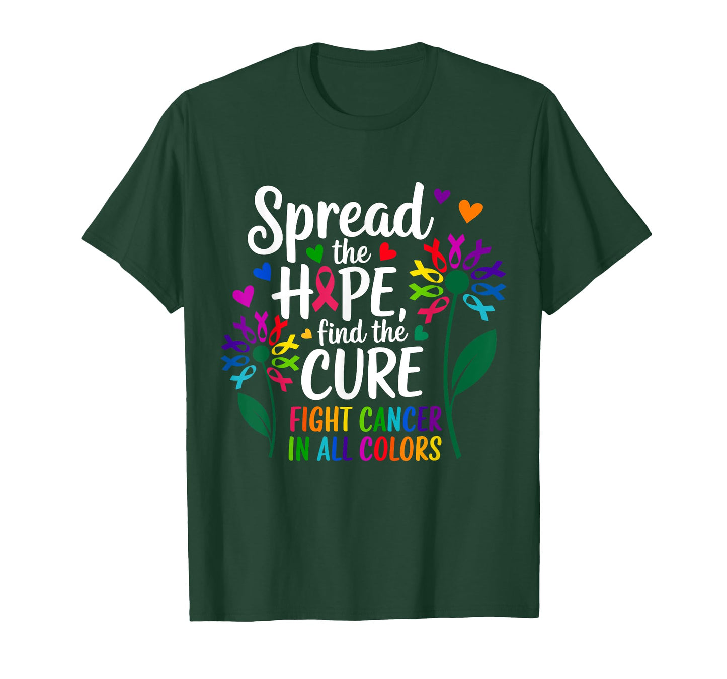 Fight cancer in all and every color ribbons flower heart T-Shirt