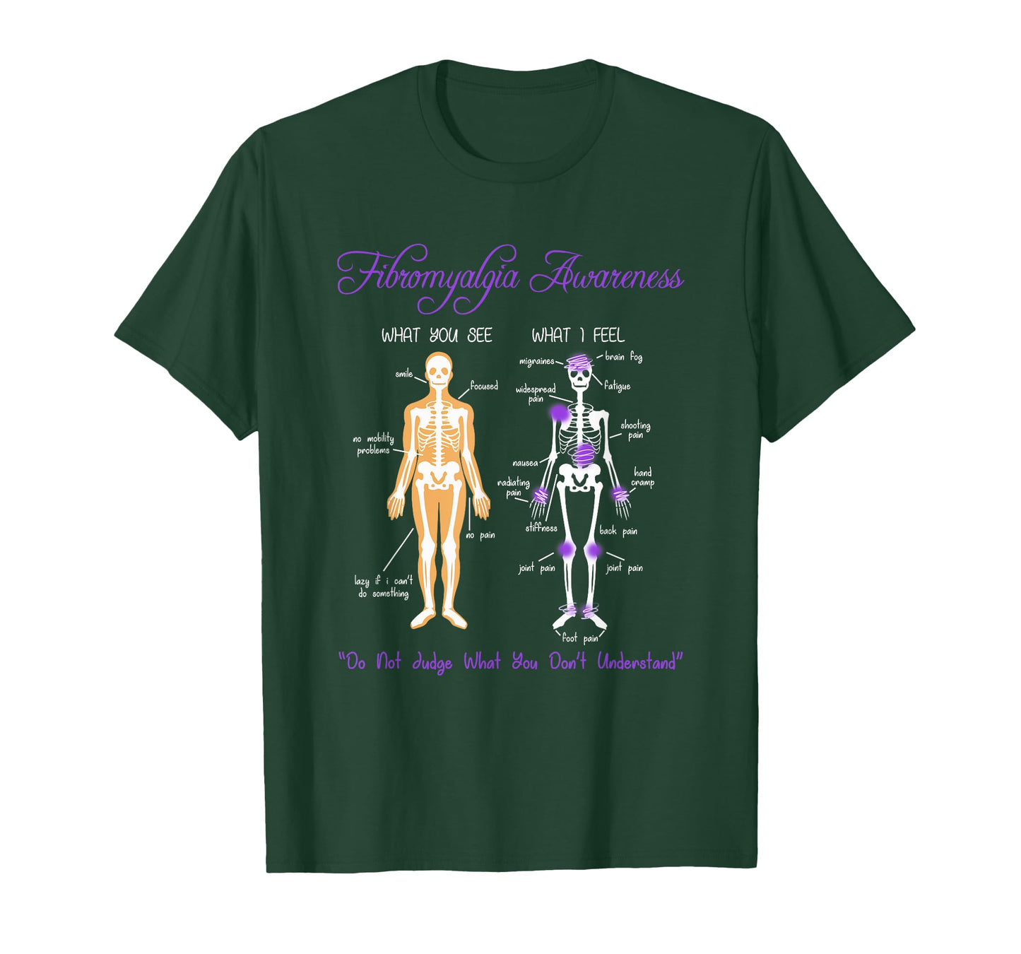 What You See What I Feel Skeleton Fibromyalgia Awareness T-Shirt
