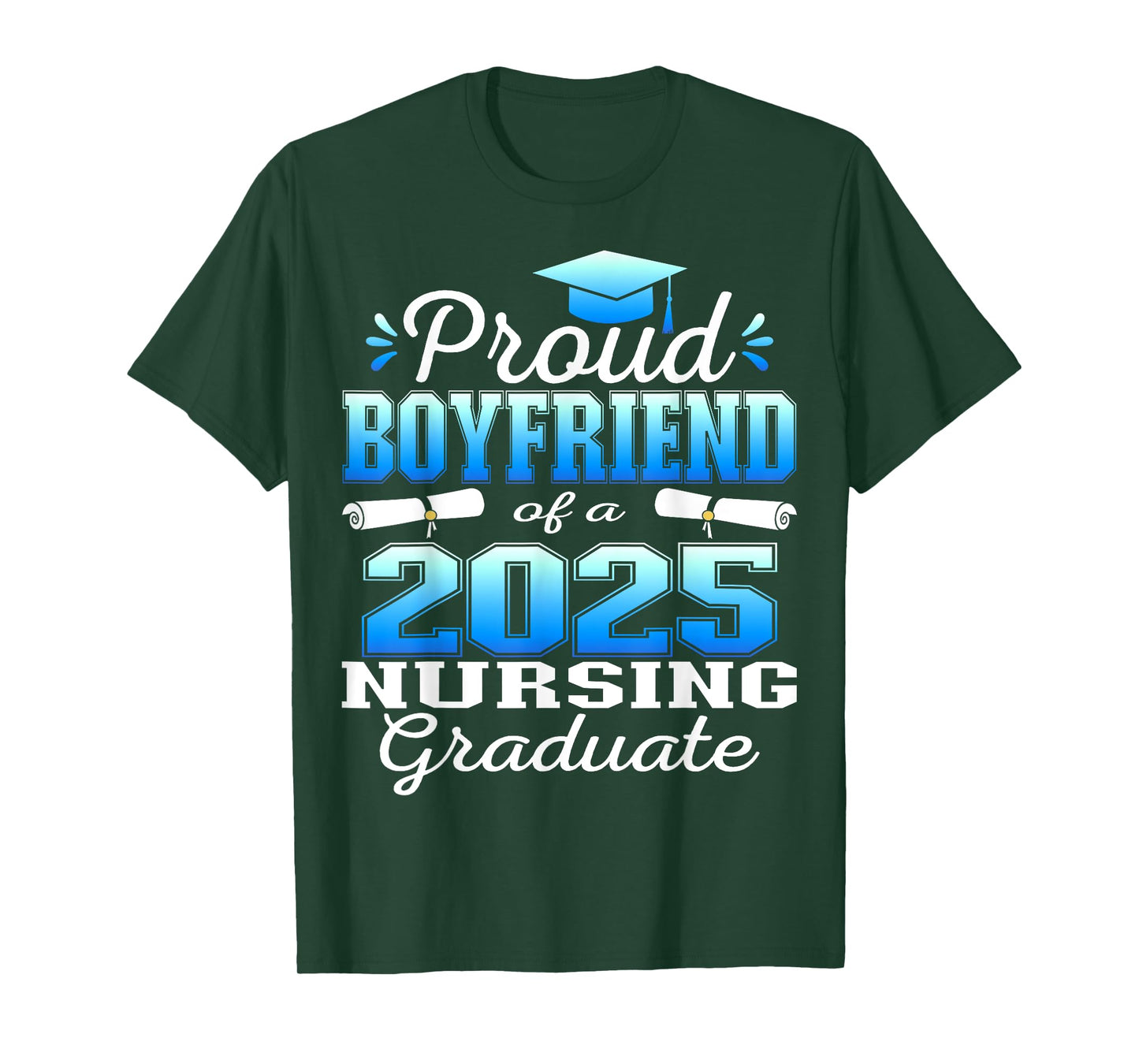 Proud Boyfriend Class Of 2025 Nursing Graduate Nurse T-Shirt