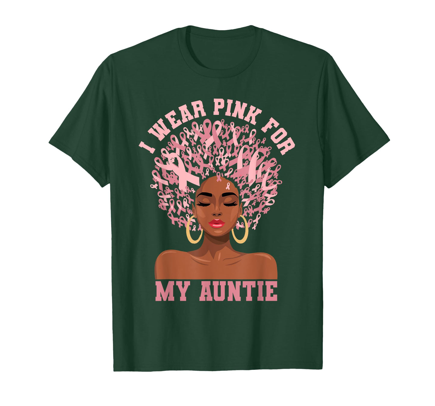 Black Woman Aunt Breast Cancer I Wear Pink For My Auntie T-Shirt