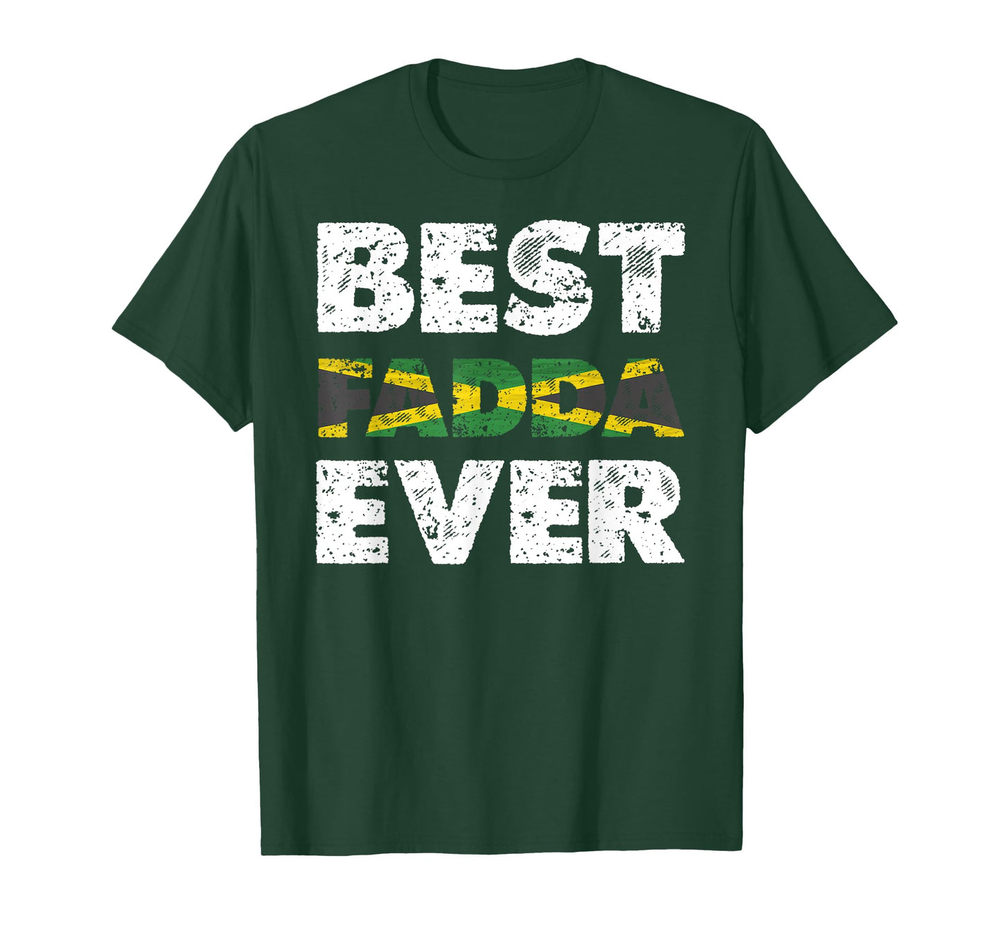 Best Fadda Ever Father's Day Tee Jamaican Dad T-Shirt