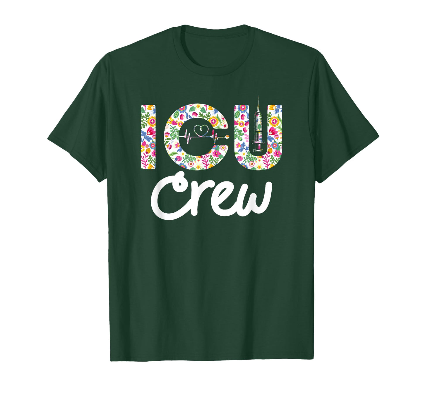 ICU CREW Nursing Student Healthcare Nurse Week Flower Love T-Shirt