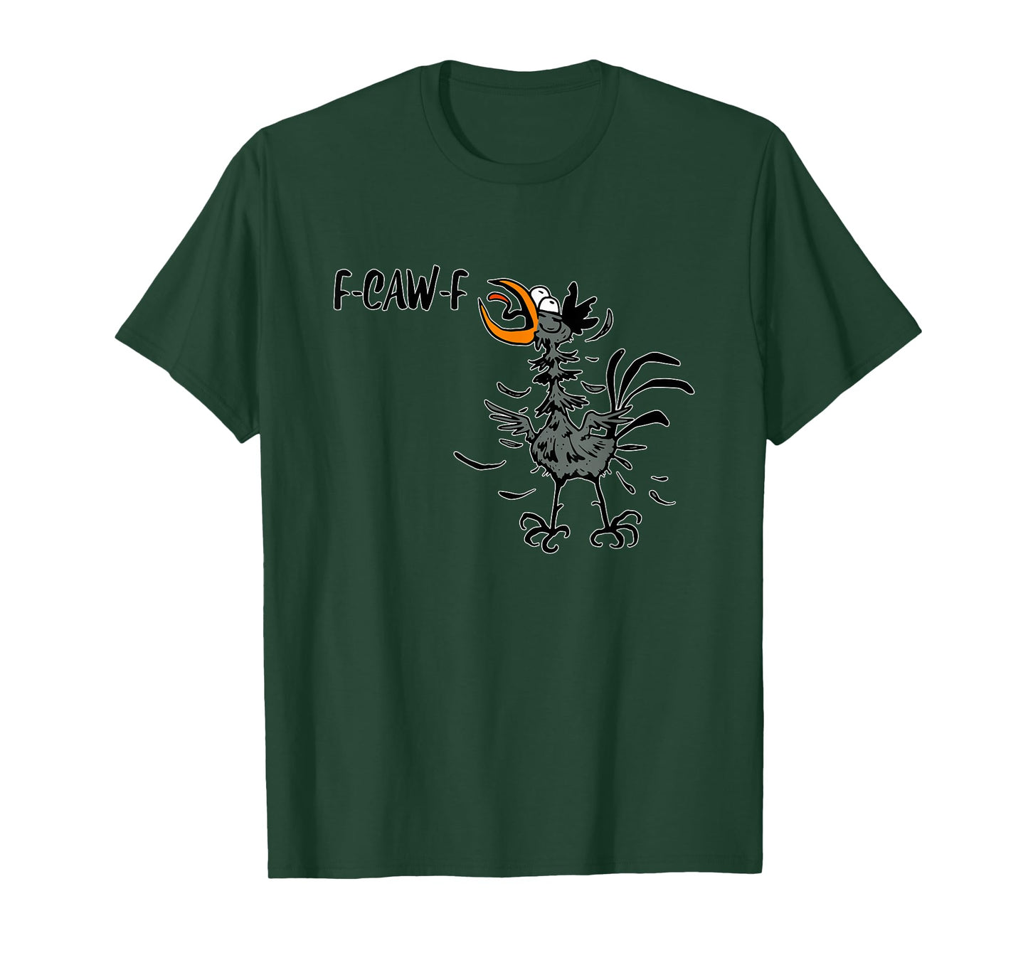 F-CAW-F Funny Quote Witty Meme Gag Crow Bird Cartoon Graphic T-Shirt