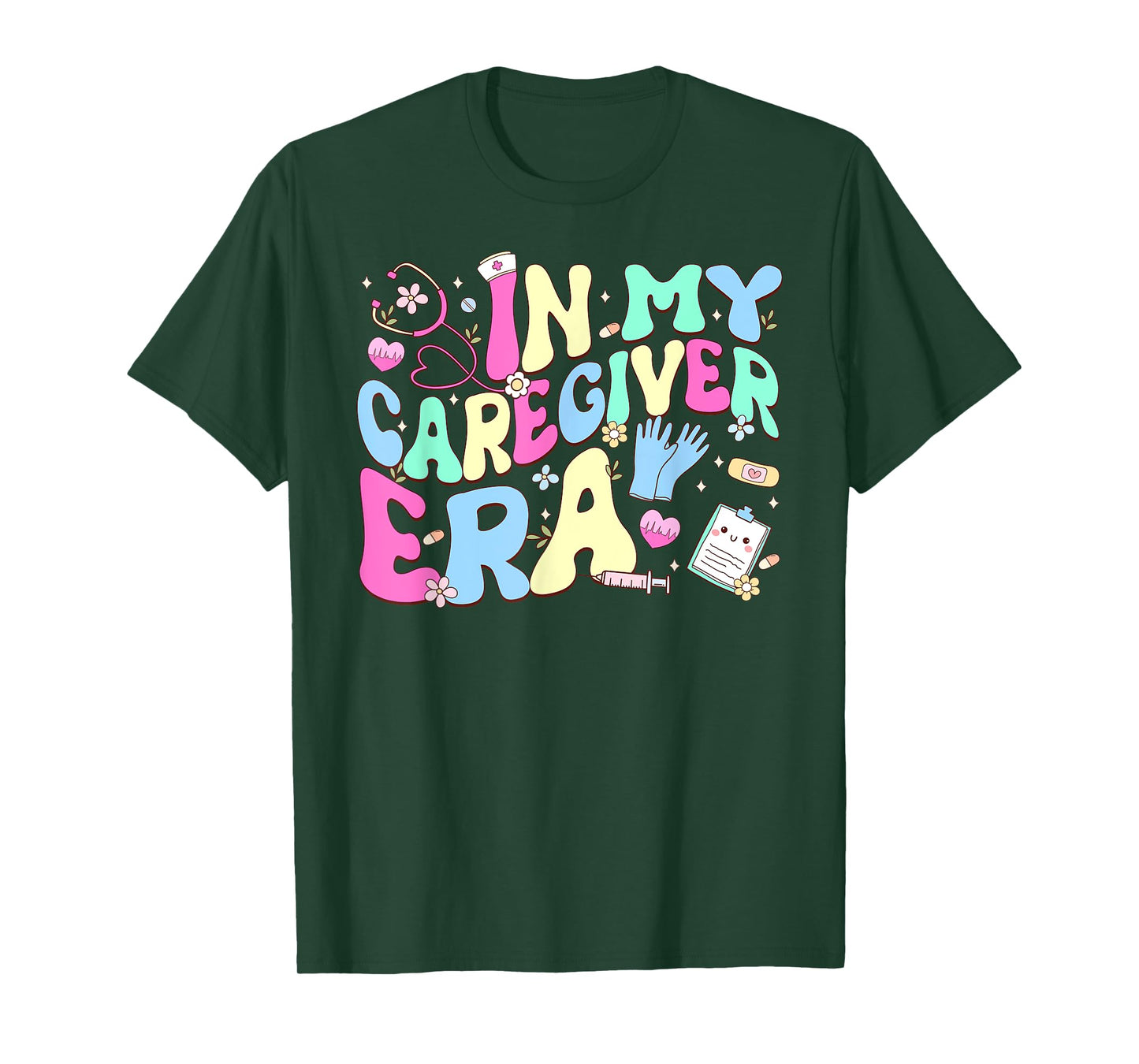 In My Caregiver Era Healthcare Worker Caregivers Day T-Shirt