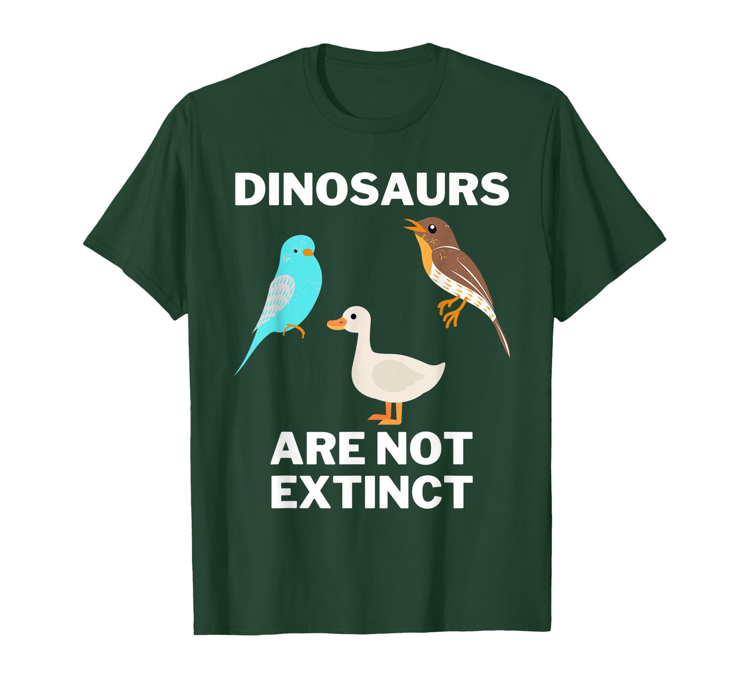 Funny dinosaur bird tee, Dinosaurs are not extinct, Science T-Shirt