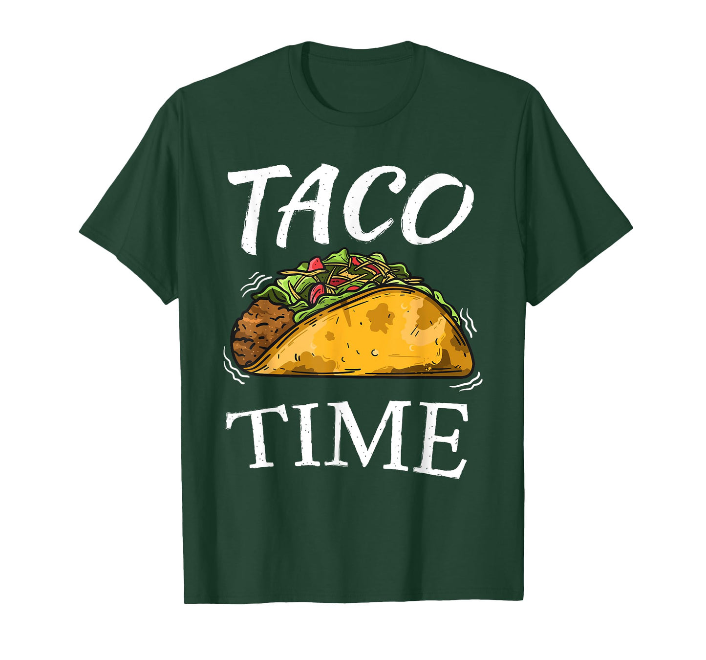 Taco Time | Funny Cinco De Mayo Gifts Men Women Tee T-Shirt