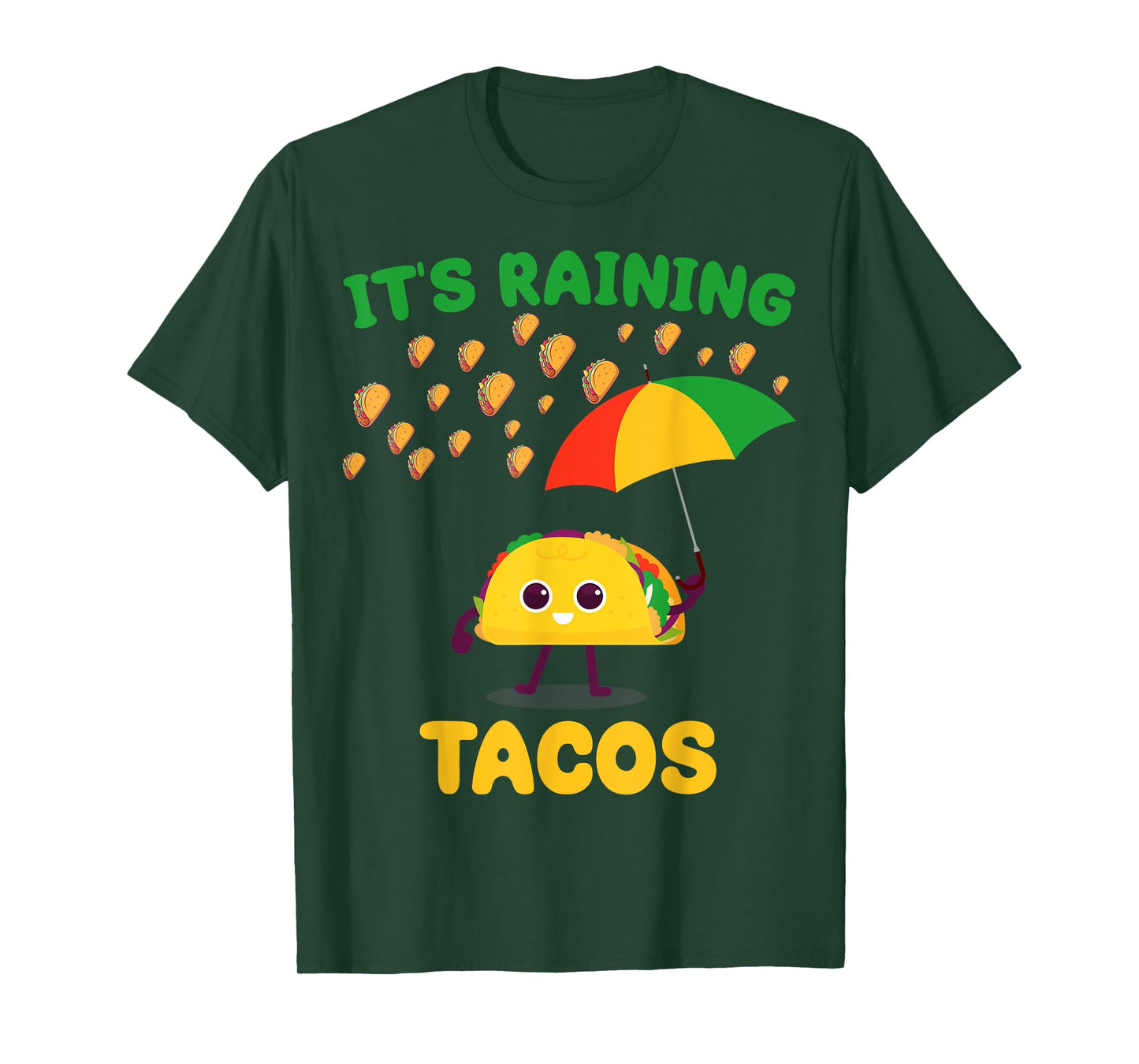 It's Raining Tacos Funny Taco lovers weather Forecast Joke T-Shirt