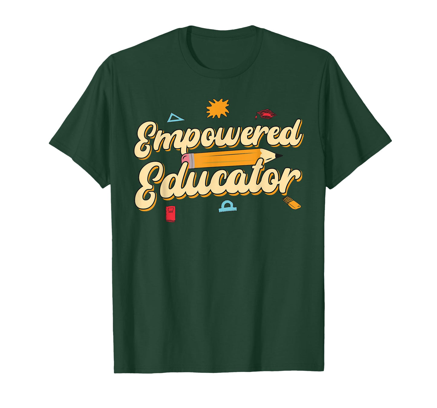 Empowered Educator Inspiring Back To School T-Shirt