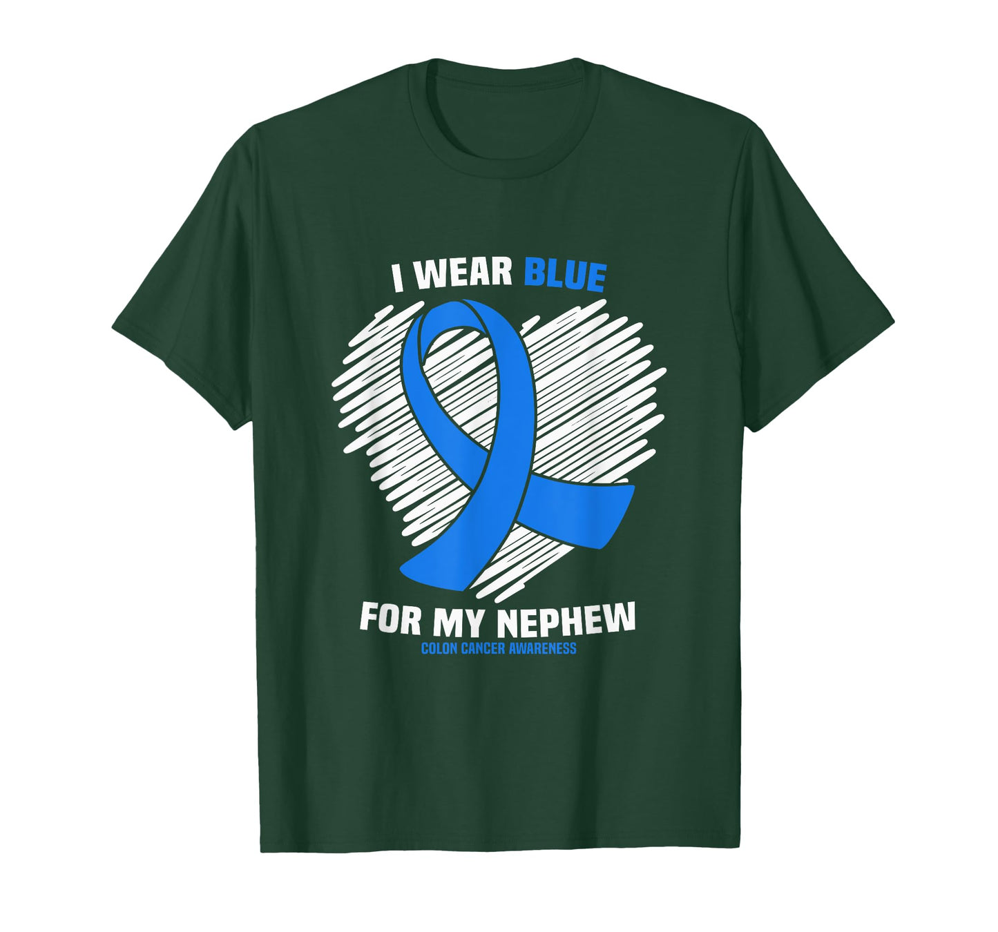 I Wear Blue For My Nephew Colon Cancer Awareness T-Shirt