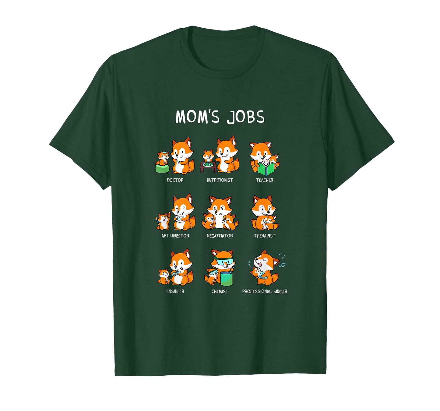 Mom's Jobs Mother's Day Mum Mother Mummy Nerd Fox Foxes T-Shirt
