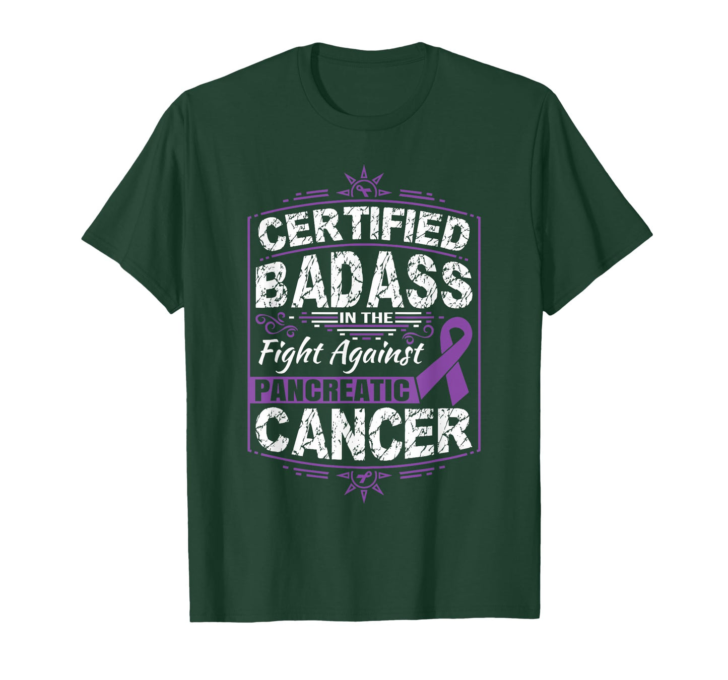 Certified Badass in the fight against Pancreatic Cancer Tee T-Shirt