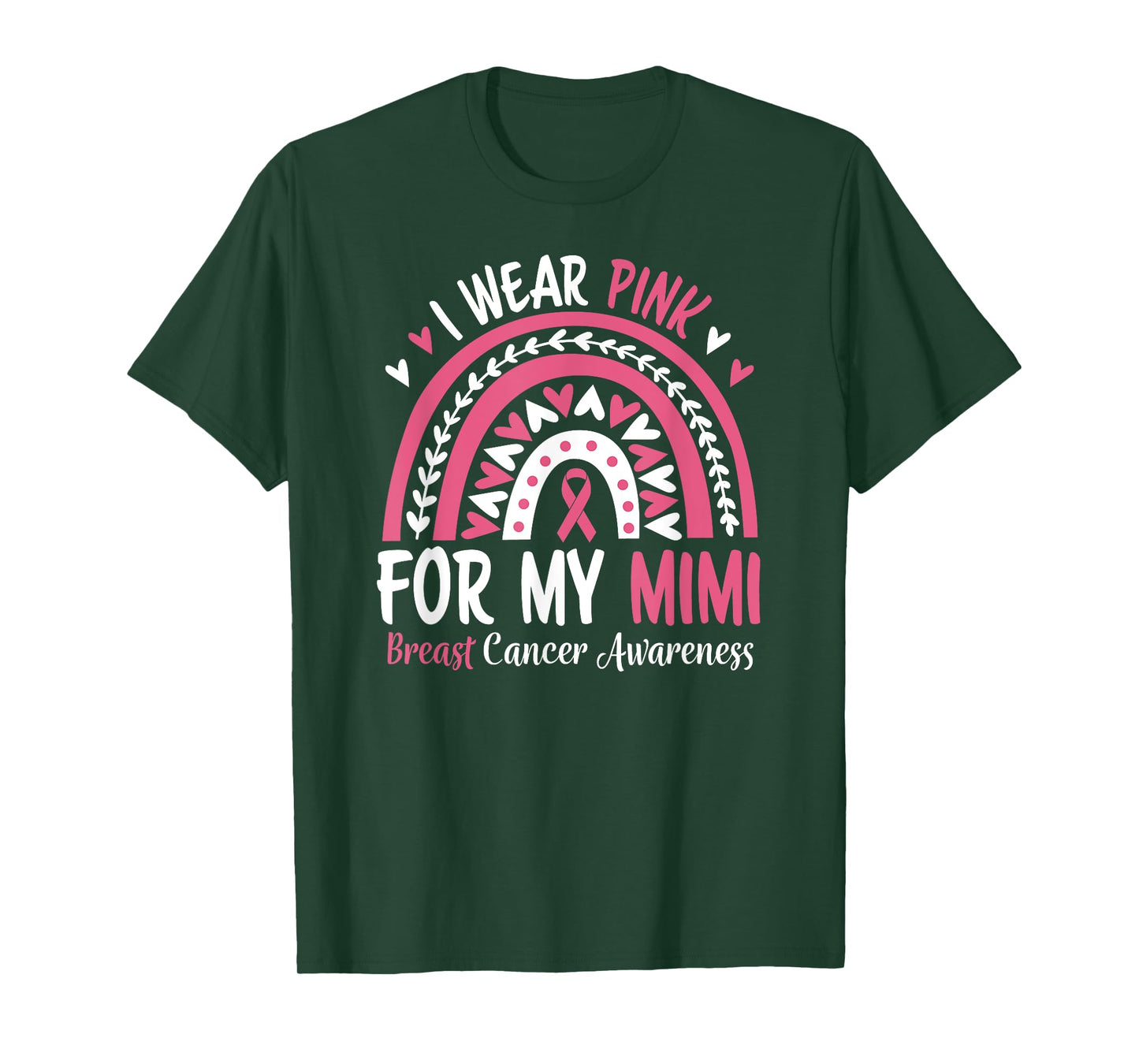 Breast Cancer Awareness Rainbow I Wear Pink for my Mimi T-Shirt