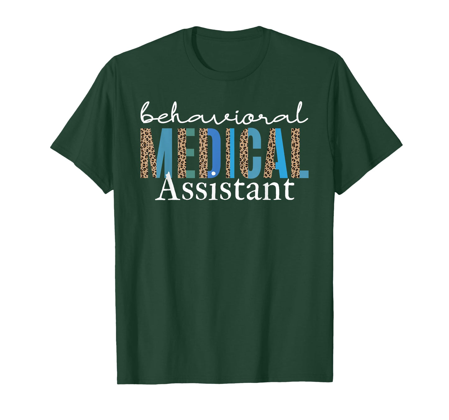 Behavioral Medical Assistant Health Technician Psychiatric T-Shirt