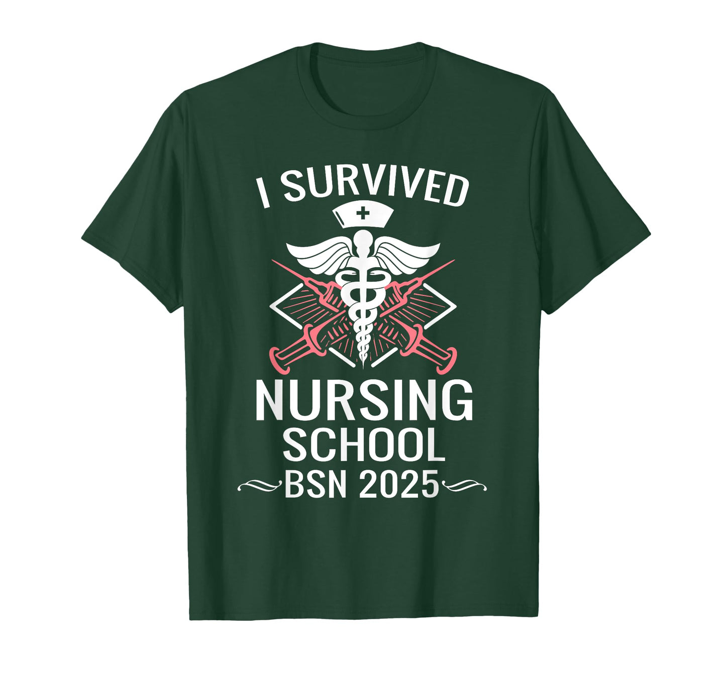 I Survived Nursing School BSN Class of 2025 Nurse Graduation T-Shirt