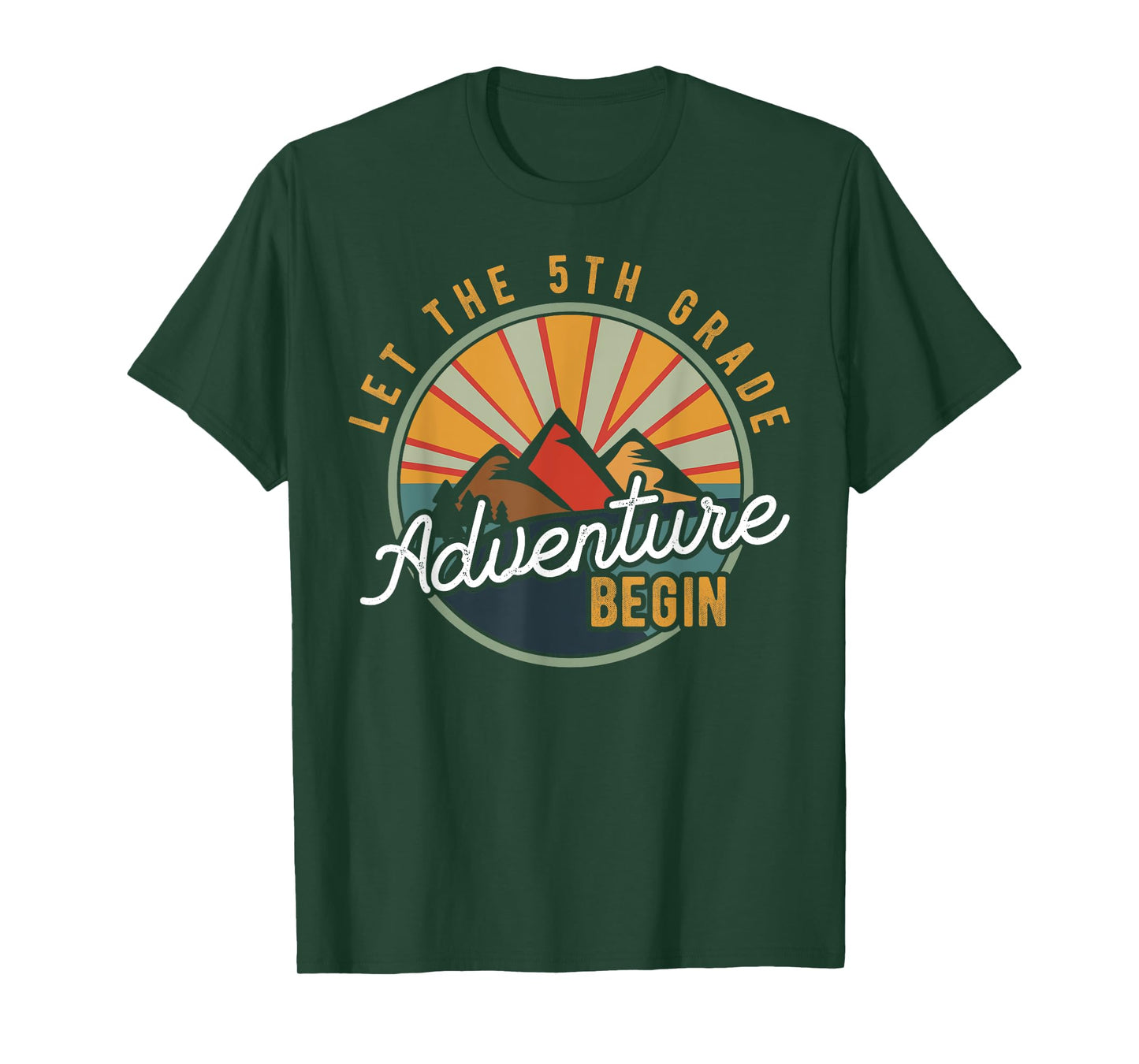 Let the 5th Grade Adventure Begin Fifth Grade Teacher T-Shirt