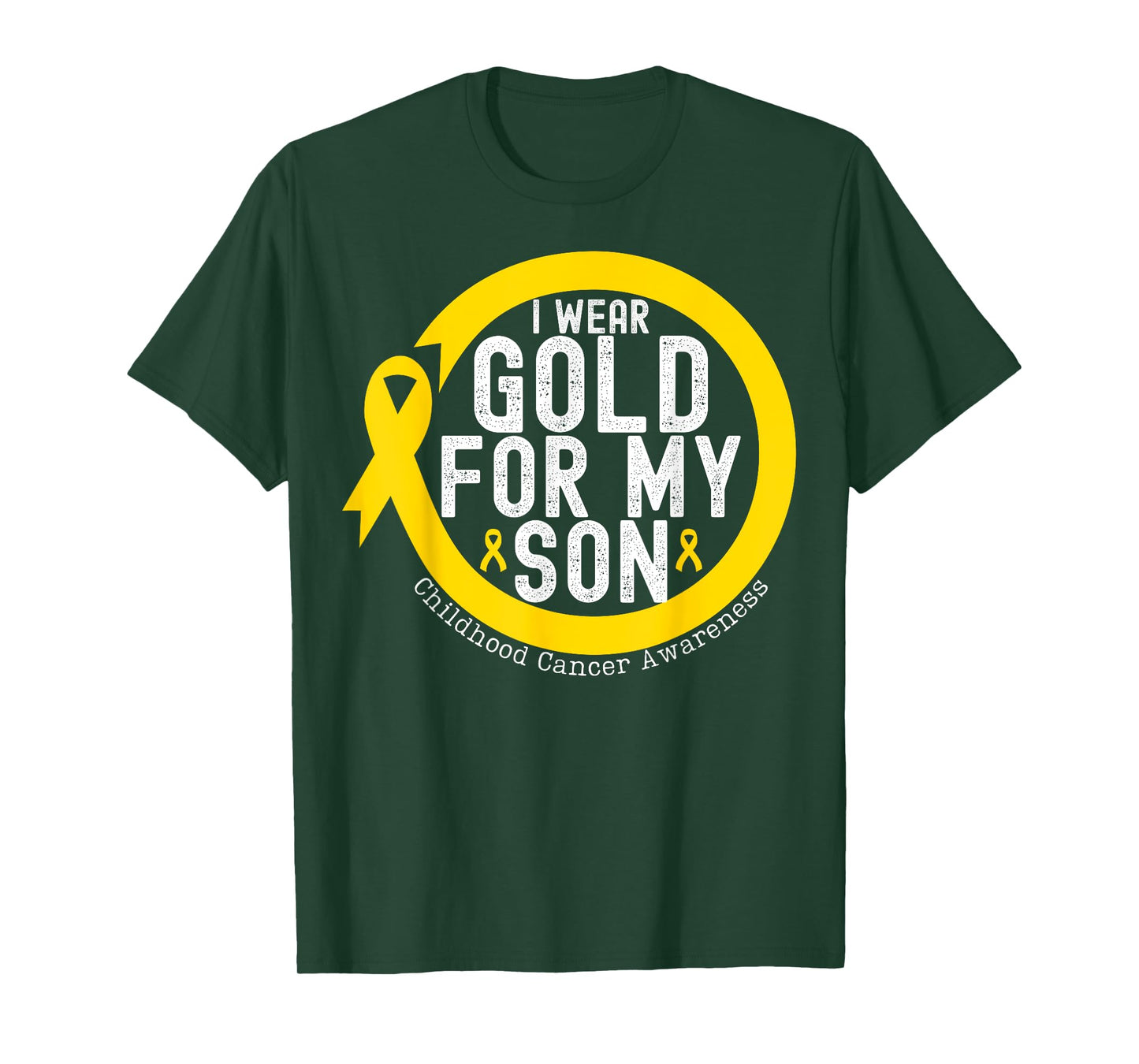 I Wear Gold_ For My Son Childhood Cancer Awareness Ribbon T-Shirt