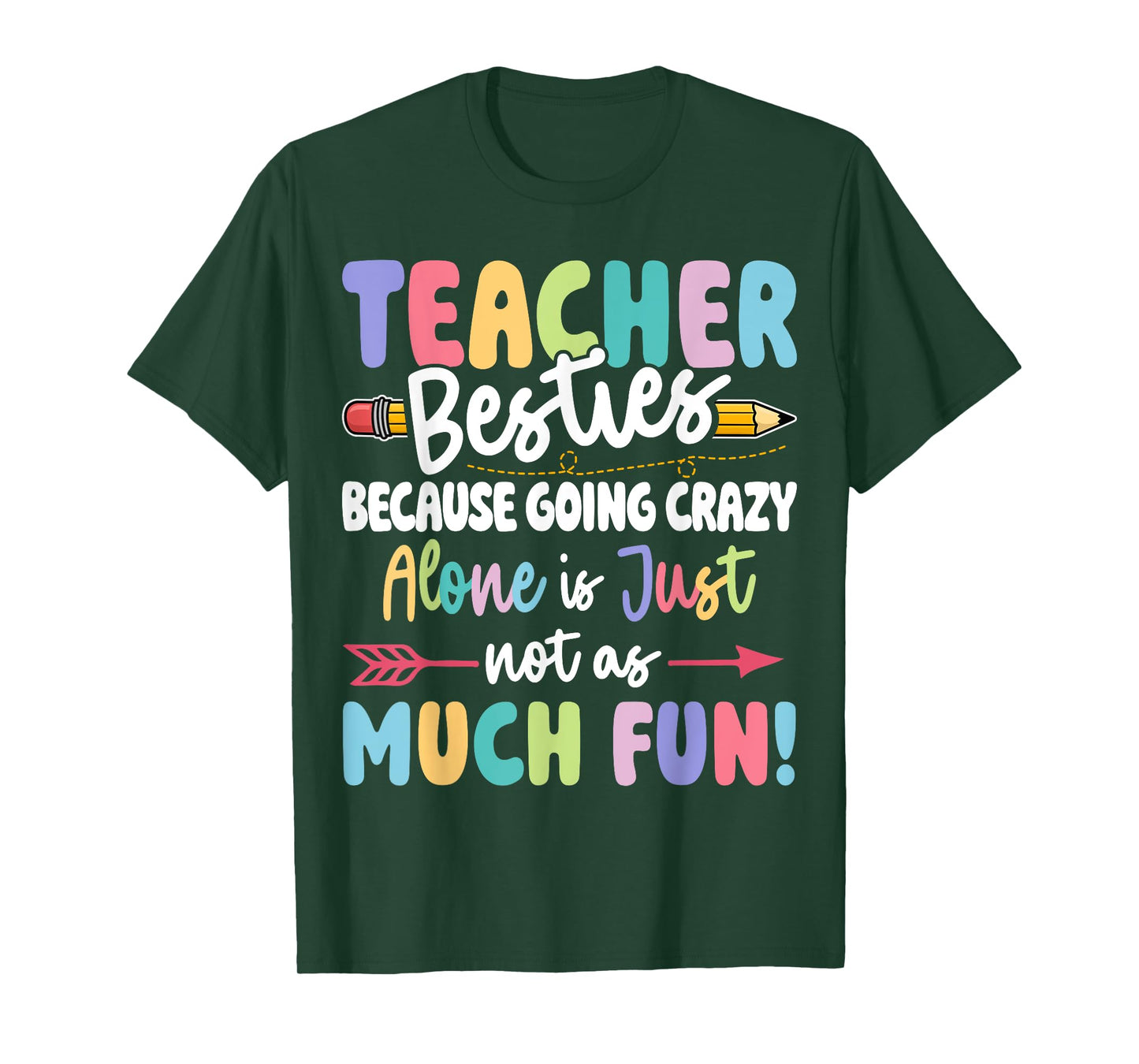 Teacher Besties Funny Matching Teacher Besties T-Shirt