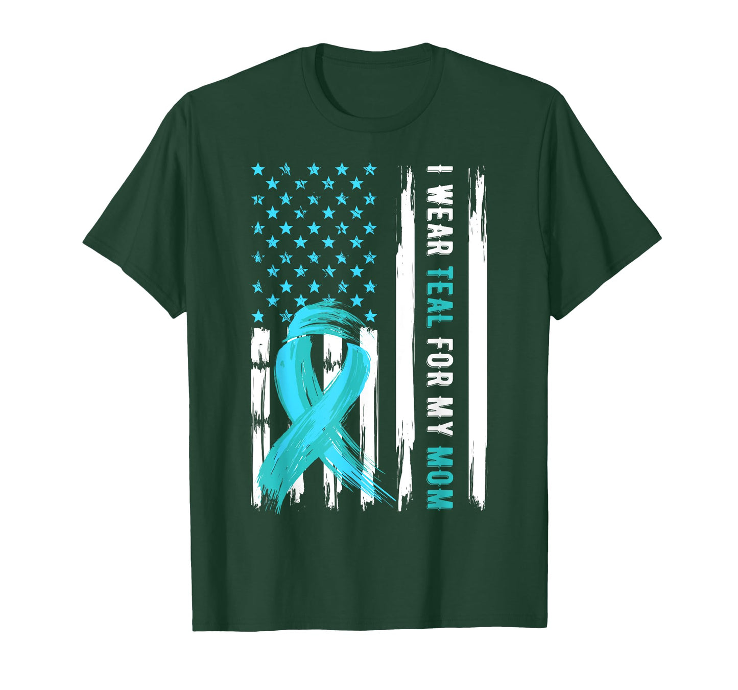 I Wear Teal For My Mom Cervical Cancer Awareness T-Shirt