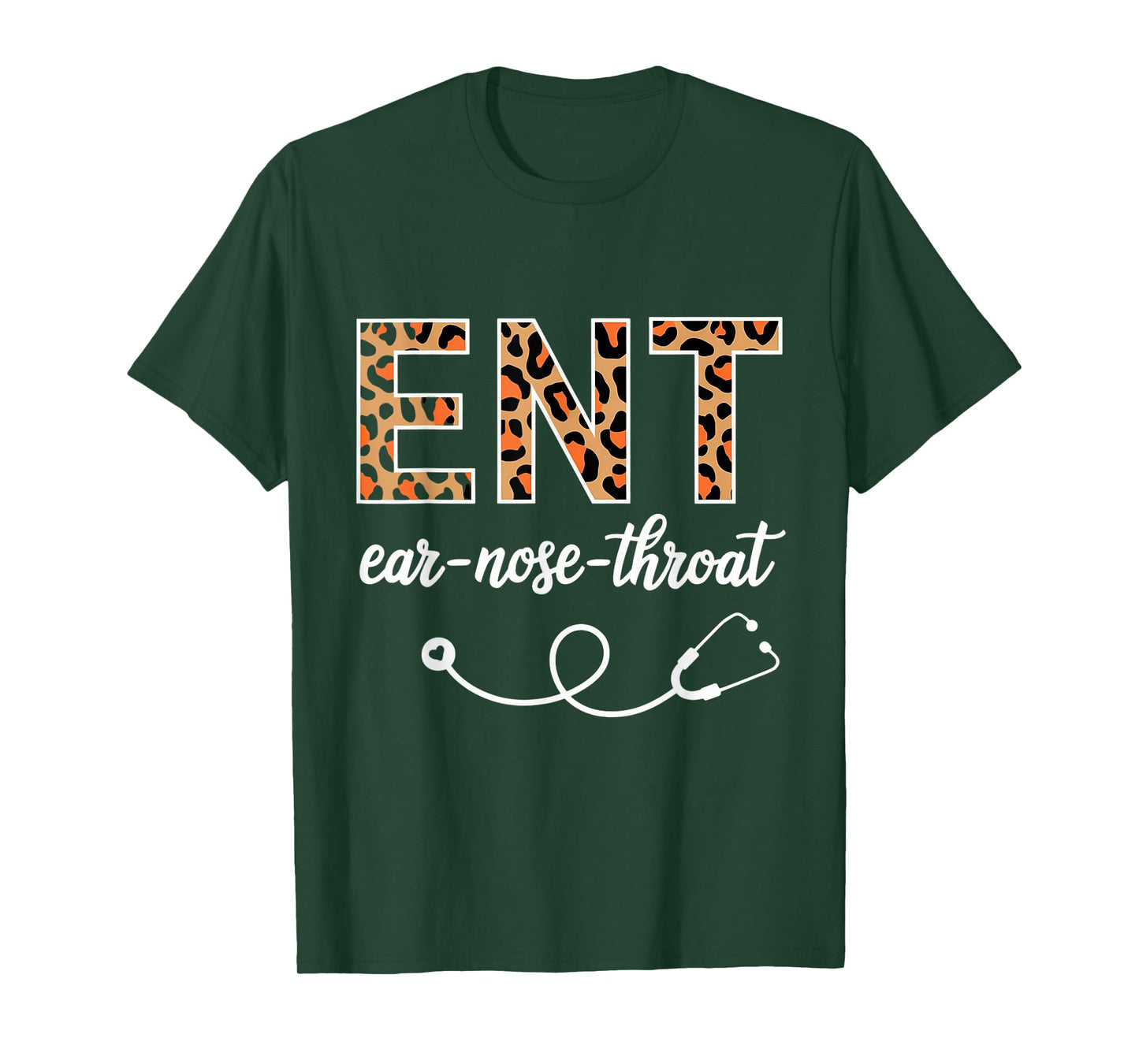 Otolaryngology Otolaryngologist Leopard Ear Nose Throat ENT T-Shirt