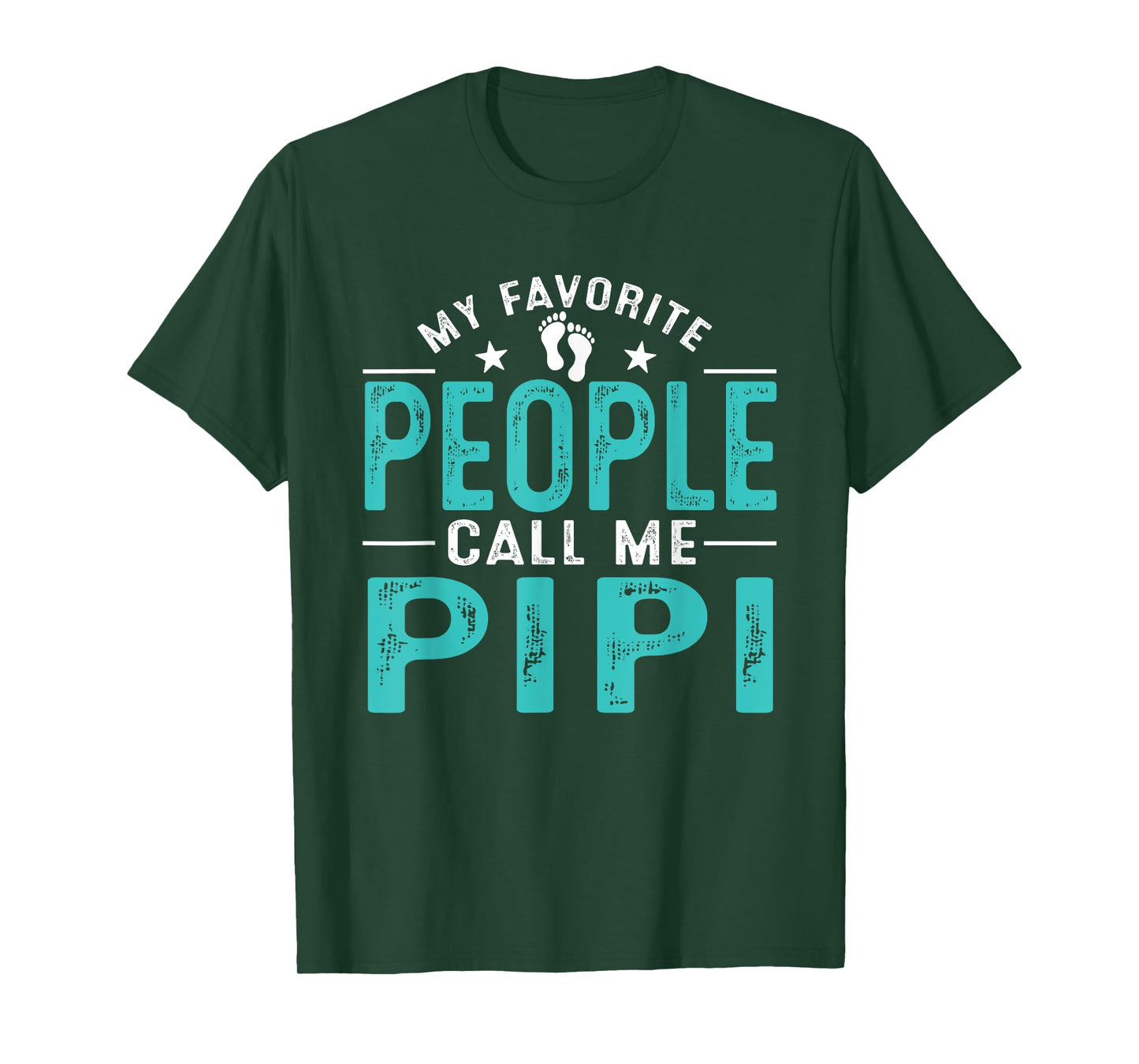 My Favorite People Call Me Pipi Vintage Funny Pipi Father T-Shirt