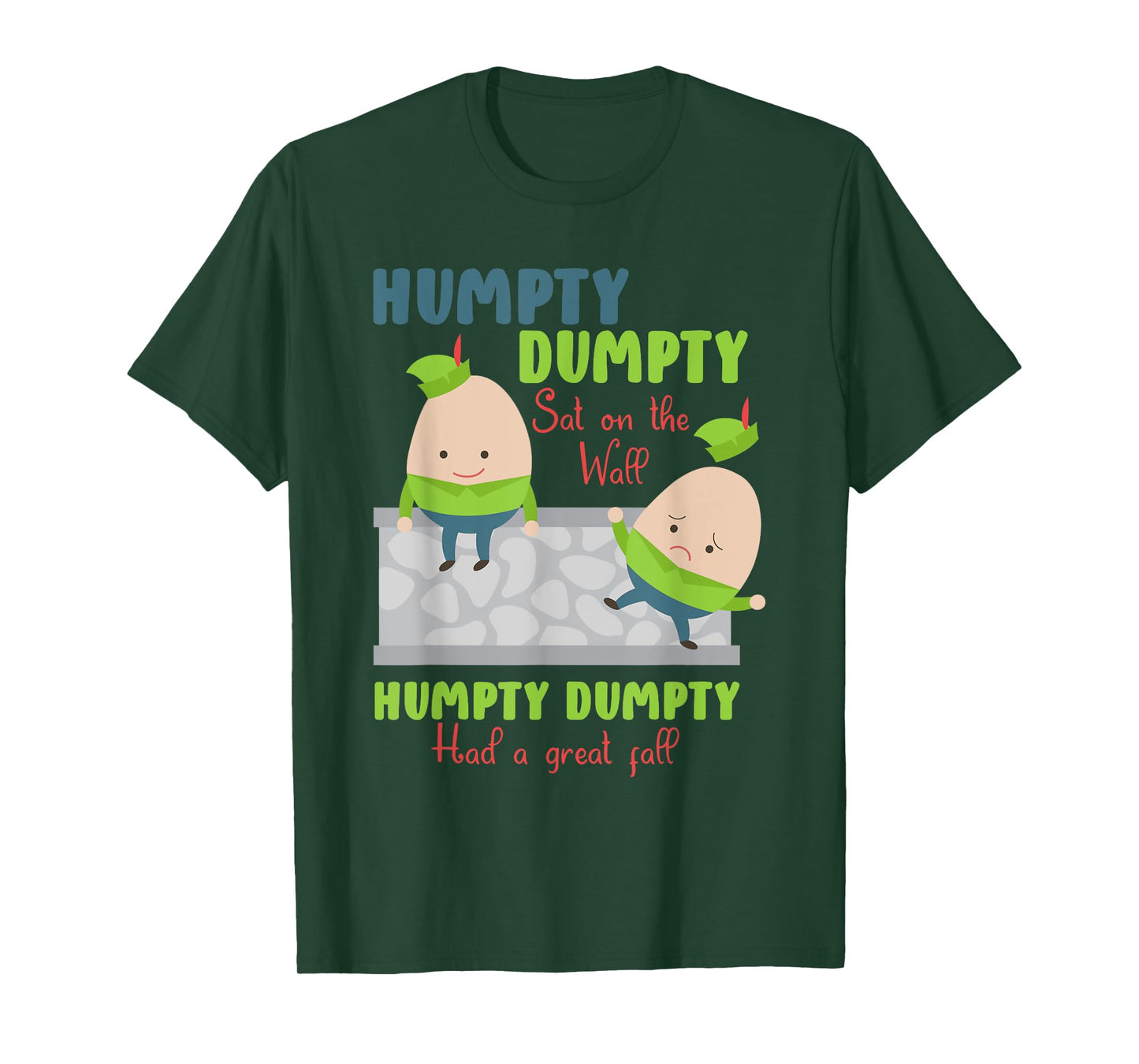 Nursery Rhymes for Kids or Humpty Dumpty T-Shirt