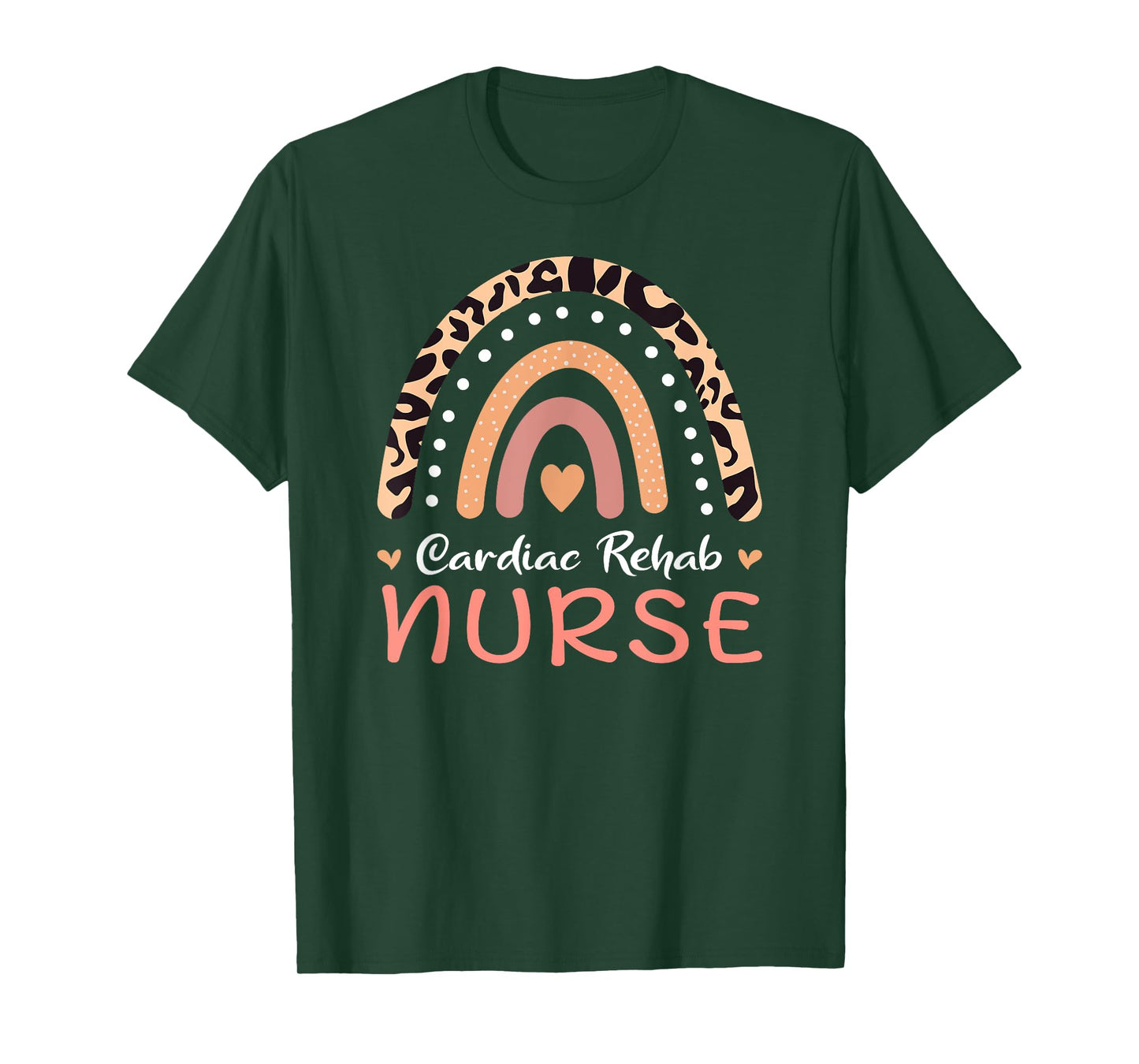 Cardiac Rehab Nurse Leopard Rainbow Appreciation Nursing RN T-Shirt