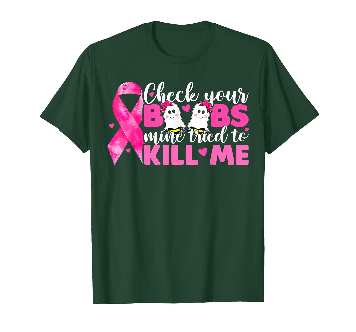 Check Your Boobs Mine Tried To Kill Me Breast Cancer Women T-Shirt
