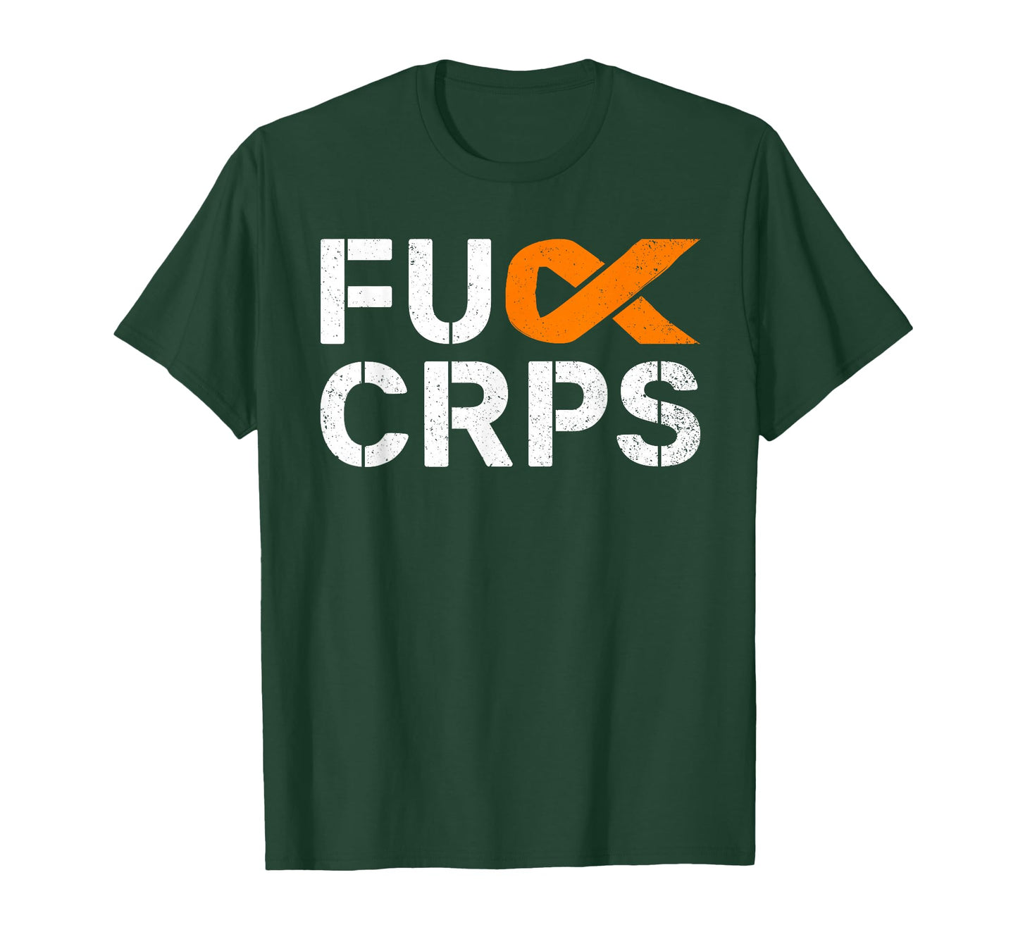Fuck CRPS RSD Awareness Orange Ribbon Warrior Support T-Shirt