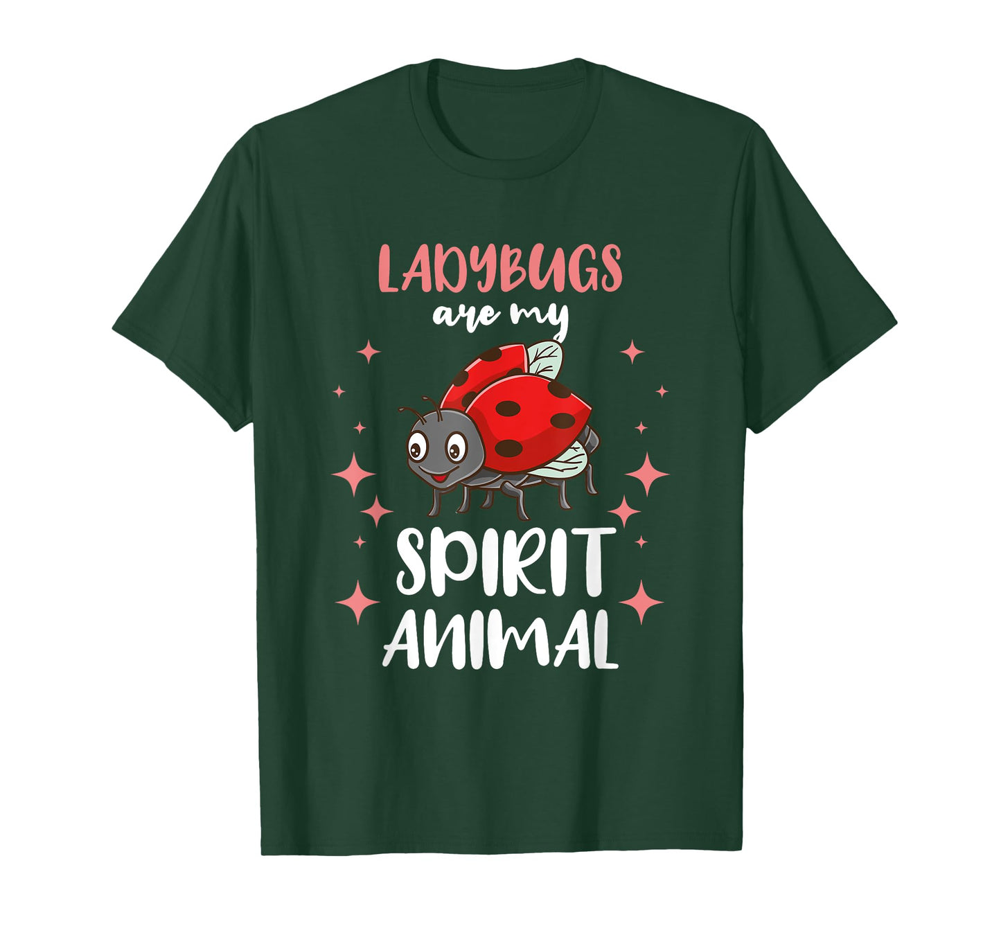 Ladybugs Are My Spirit Animal T-Shirt